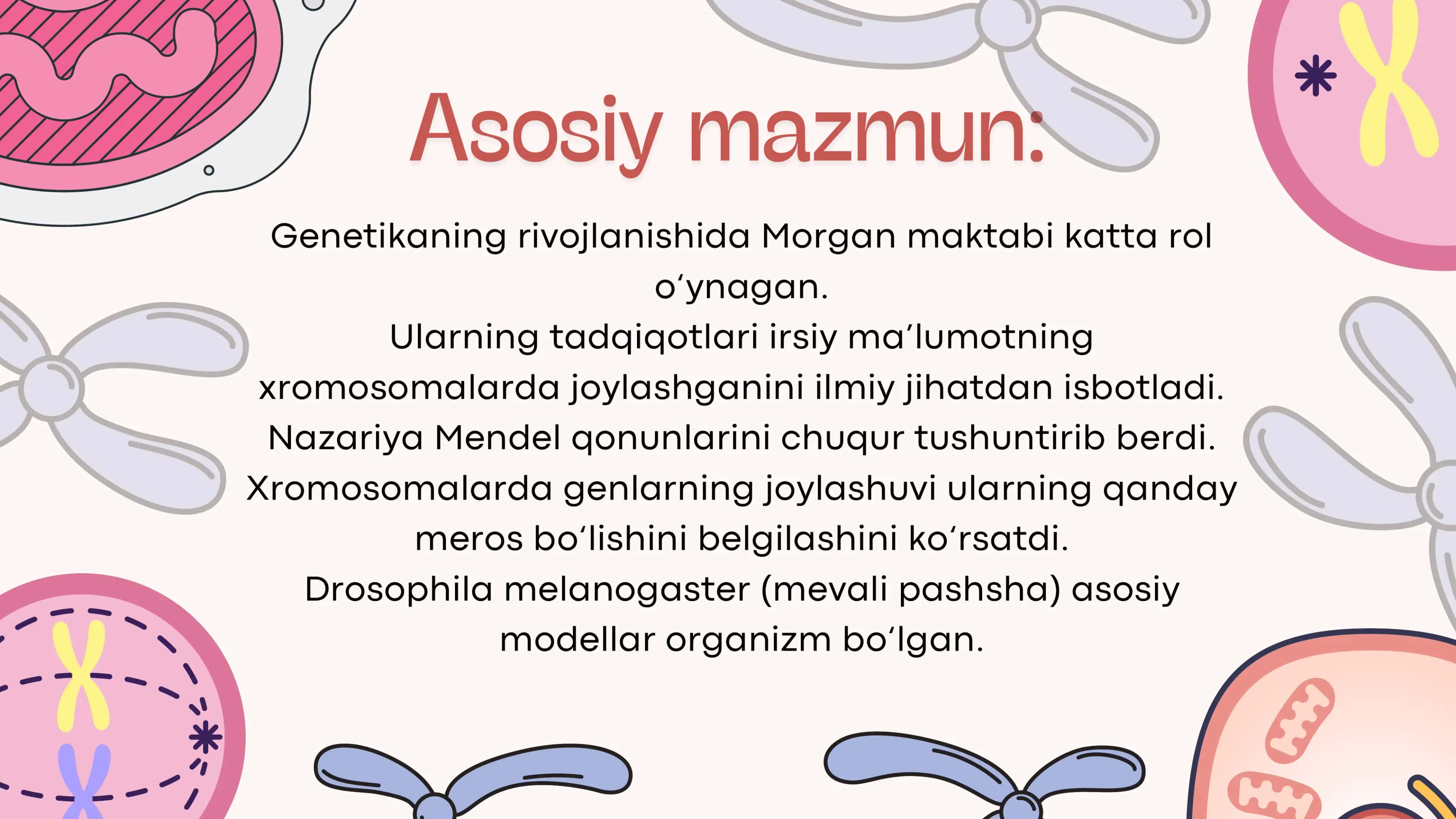 Irsiyatniy xromosoma nazariyasi T. G. Morgan genlarning birikish holati 2