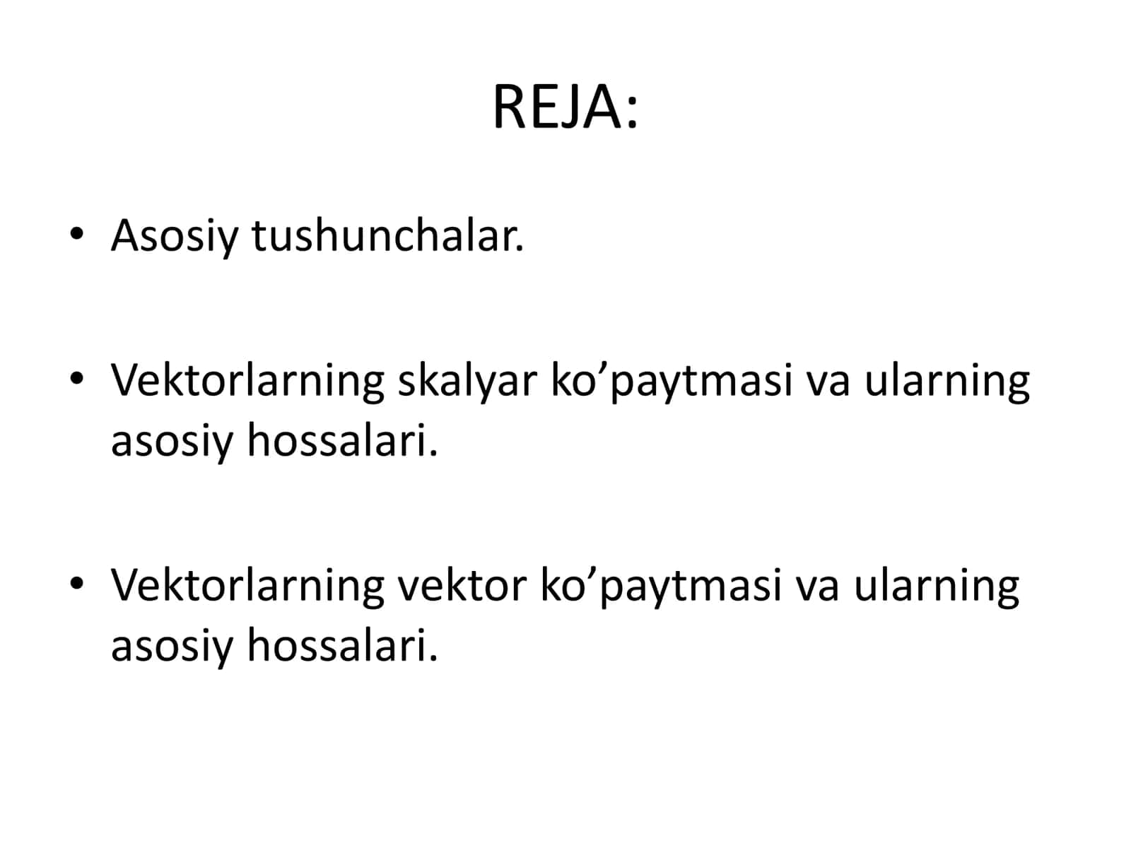 Vektorlar algebrasi 2