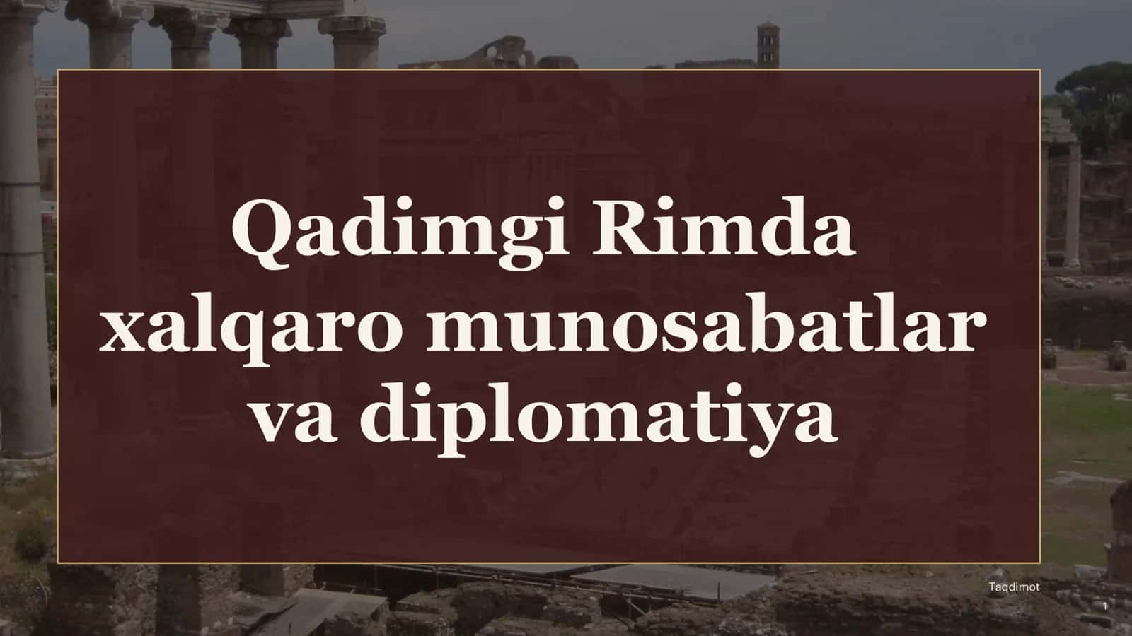 Qadimgi Rimda xalqaro munosabatlar va diplomatiya 2