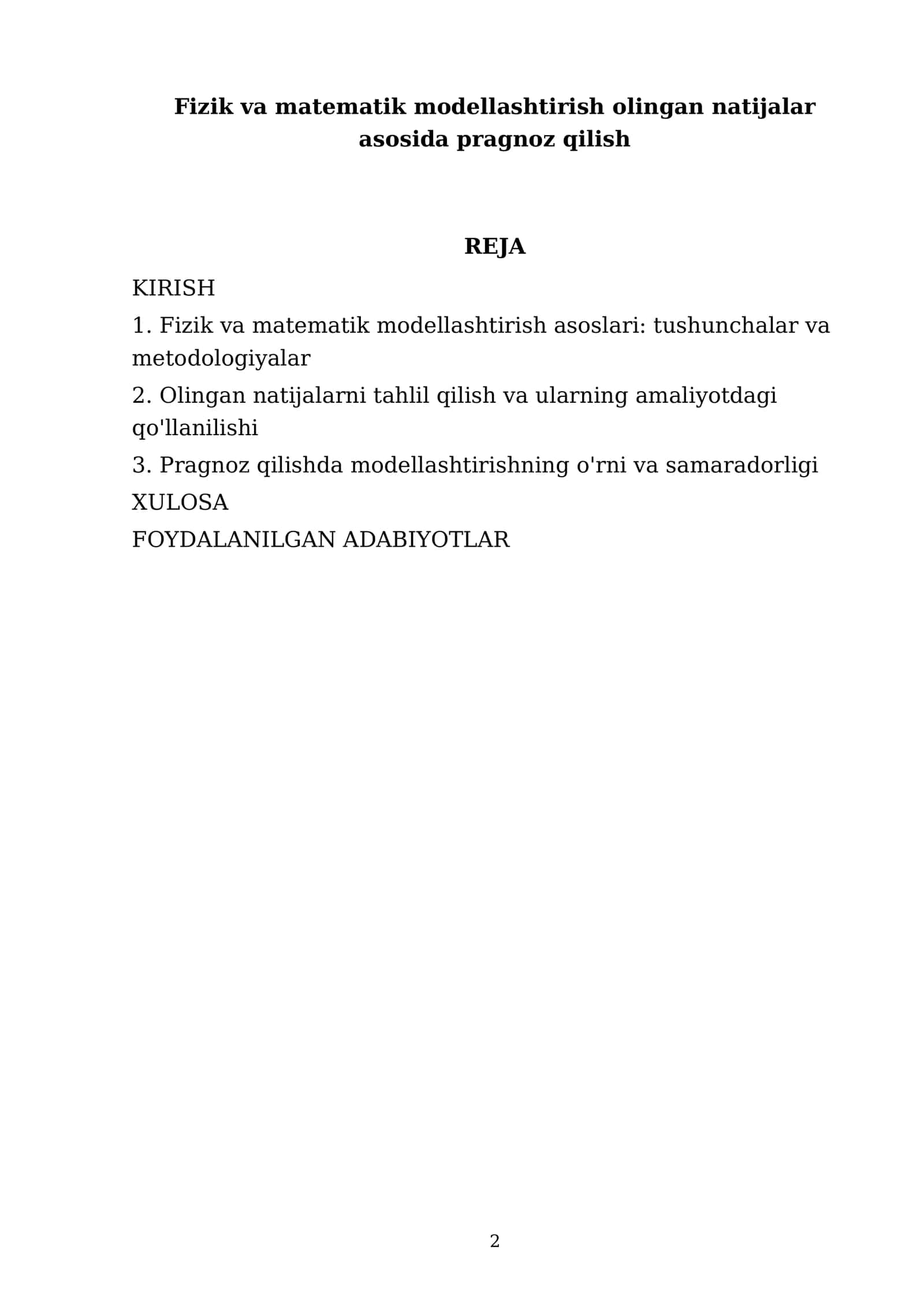 Fizik va matematik modellashtirish olingan natijalar asosida pragnoz qilish 2