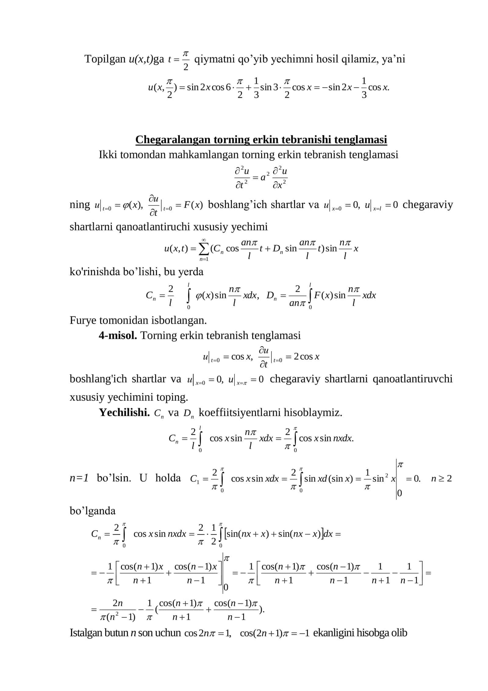 Tor tebranish tenglamasini keltirib chiqarish va uni yechish. Matematik fizikaning ba’zi-bir tenglamalari va ularning yechimlari haqida 2