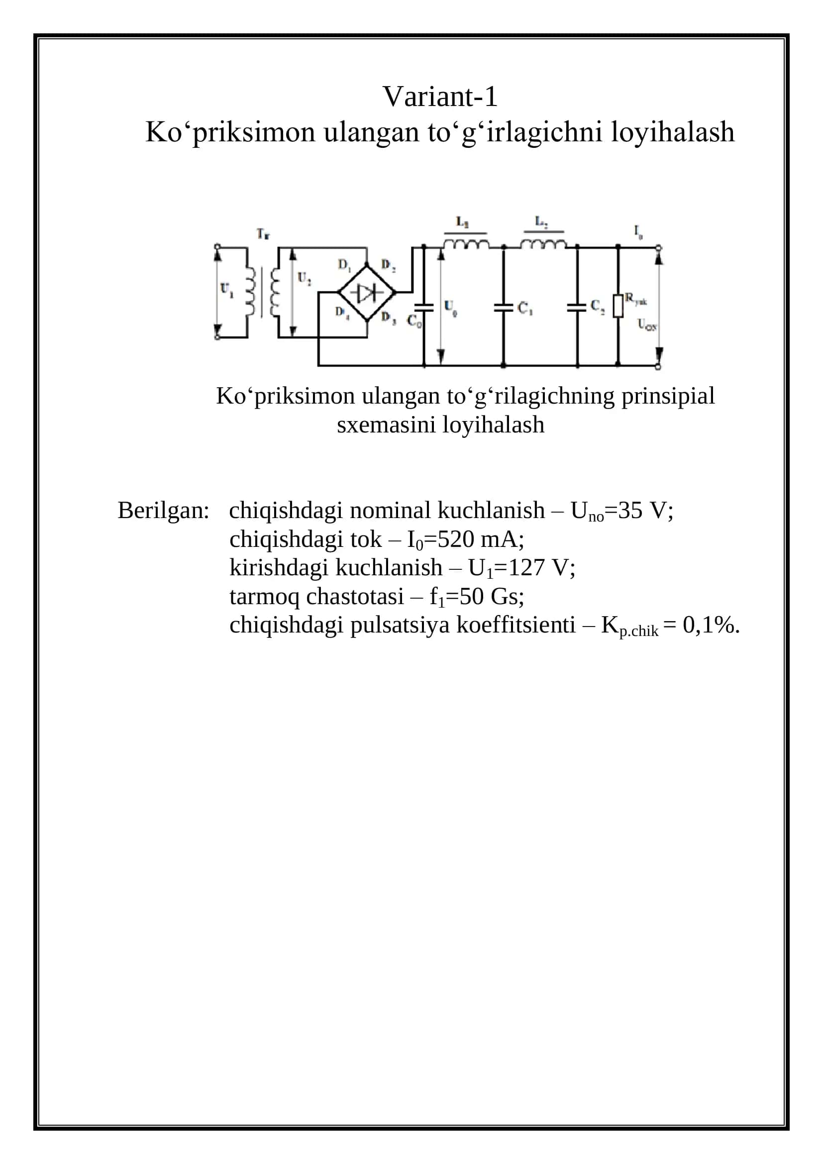 Ko‘priksimon ulangan to‘g‘irlagichni loyihalash 2