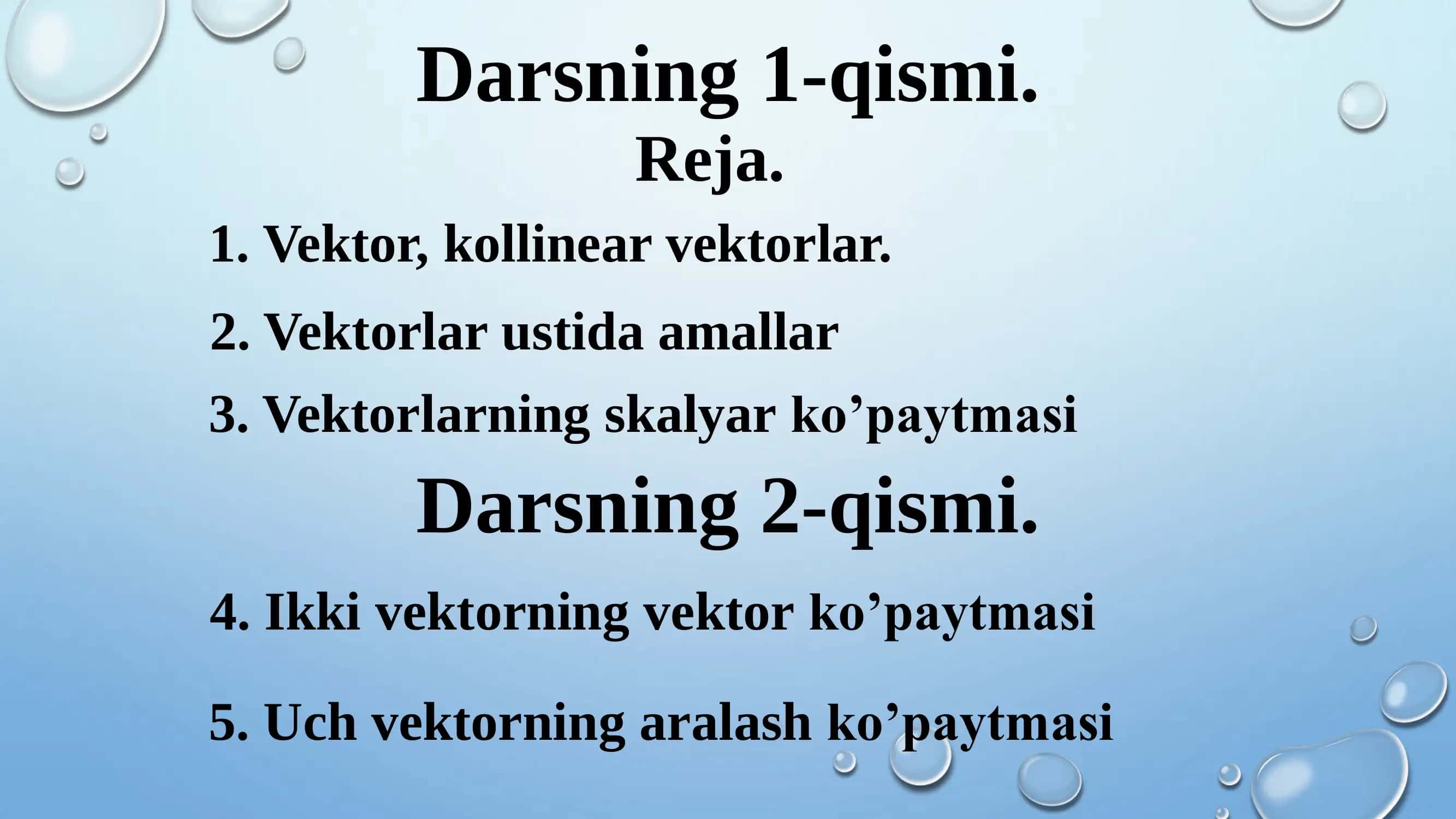 Vektorlar va ular ustida amallar 2
