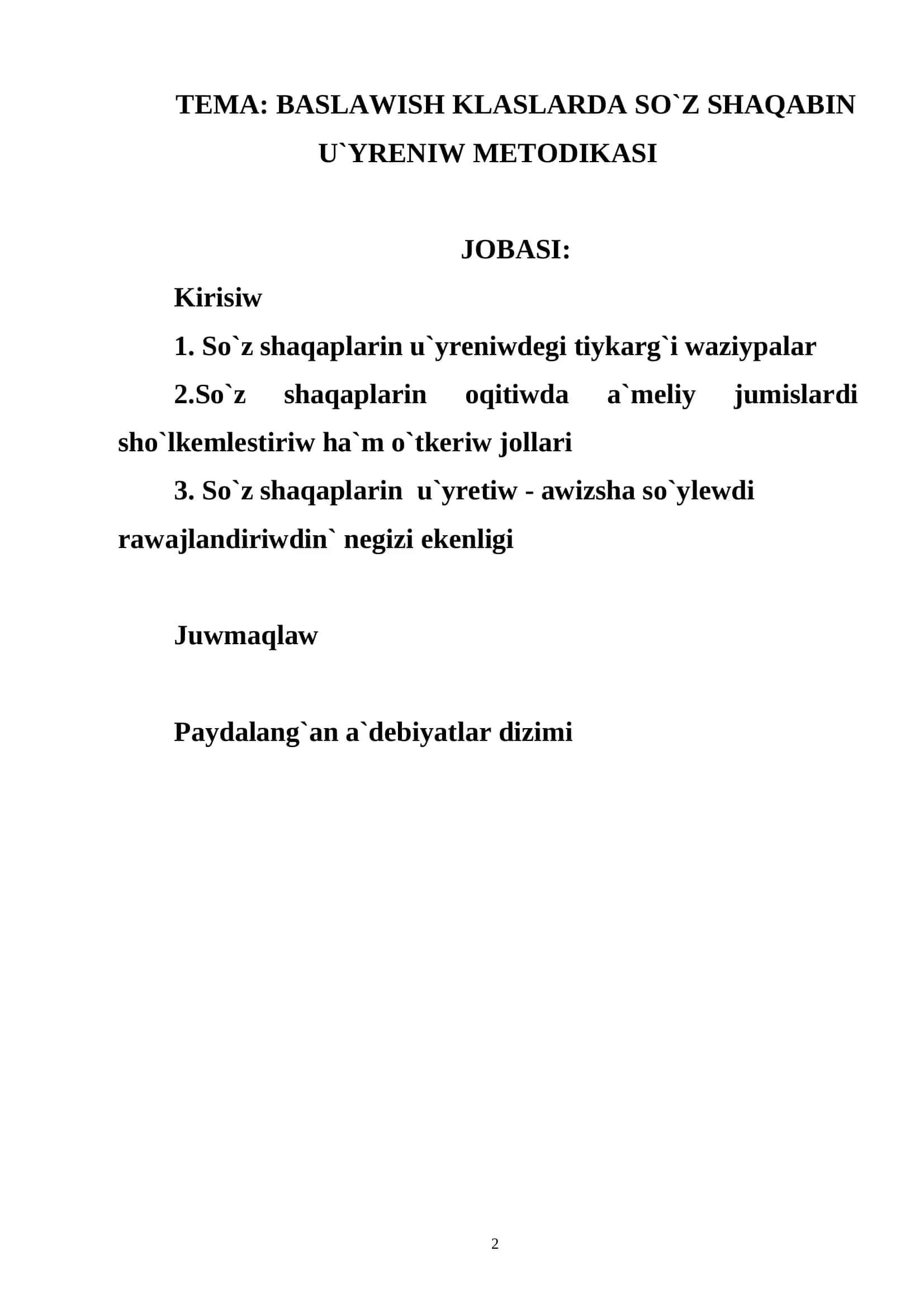 BASLAWISH KLASLARDA SO`Z SHAQABIN U`YRENIW METODIKASI 2