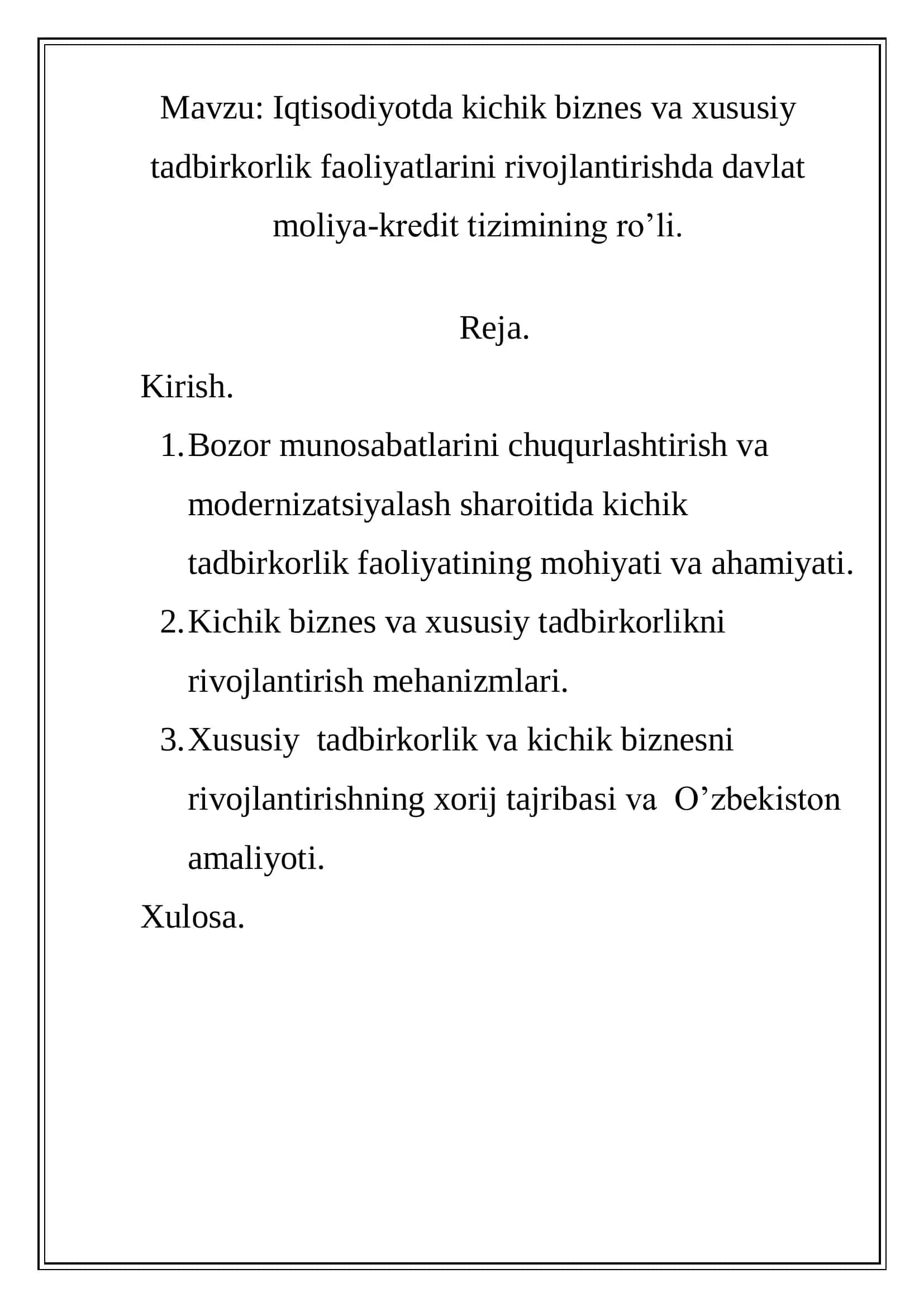 Iqtisodiyotda kichik biznes va xususiy tadbirkorlik faoliyatlarini rivojlantirishda davlat moliya-kredit tizimining ro’li 2