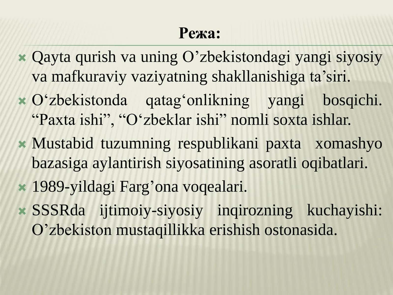 1985-1991 yillarda O‘zbekistondagi ijtimoiy-iqtisodiy va siyosiy jarayonlarning xususiyatlari 2