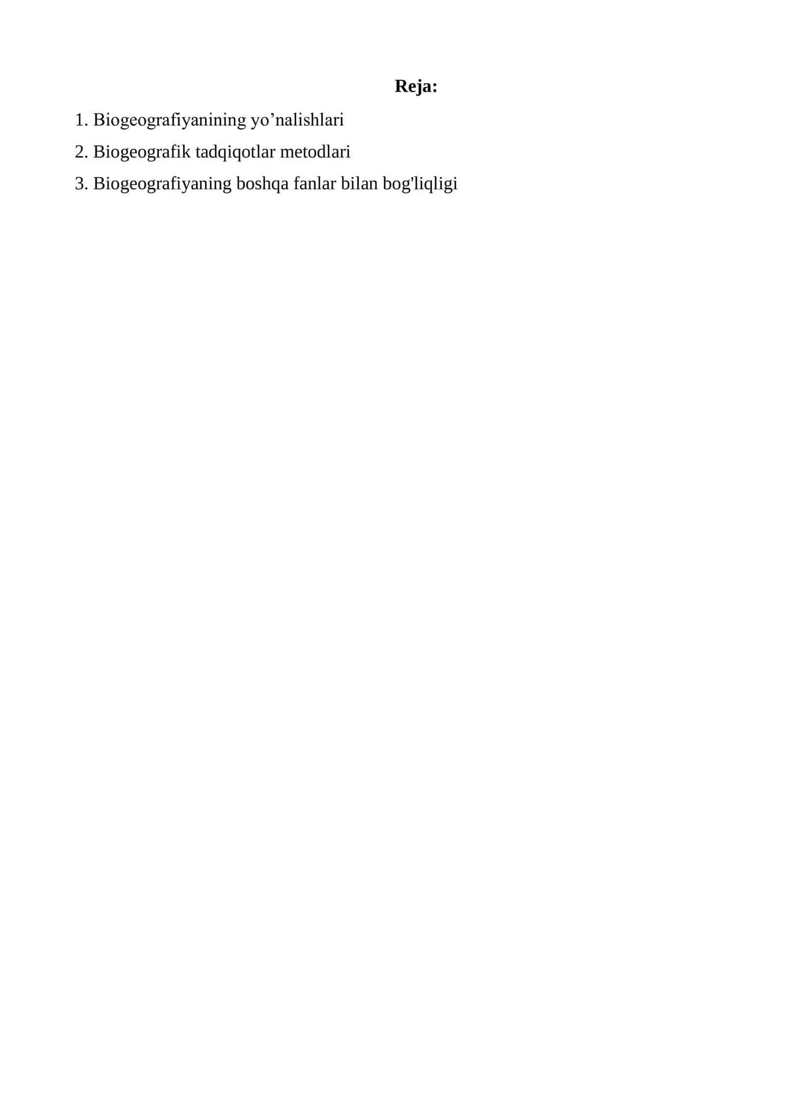 Biogeografiyanining yo’nalishlari 2