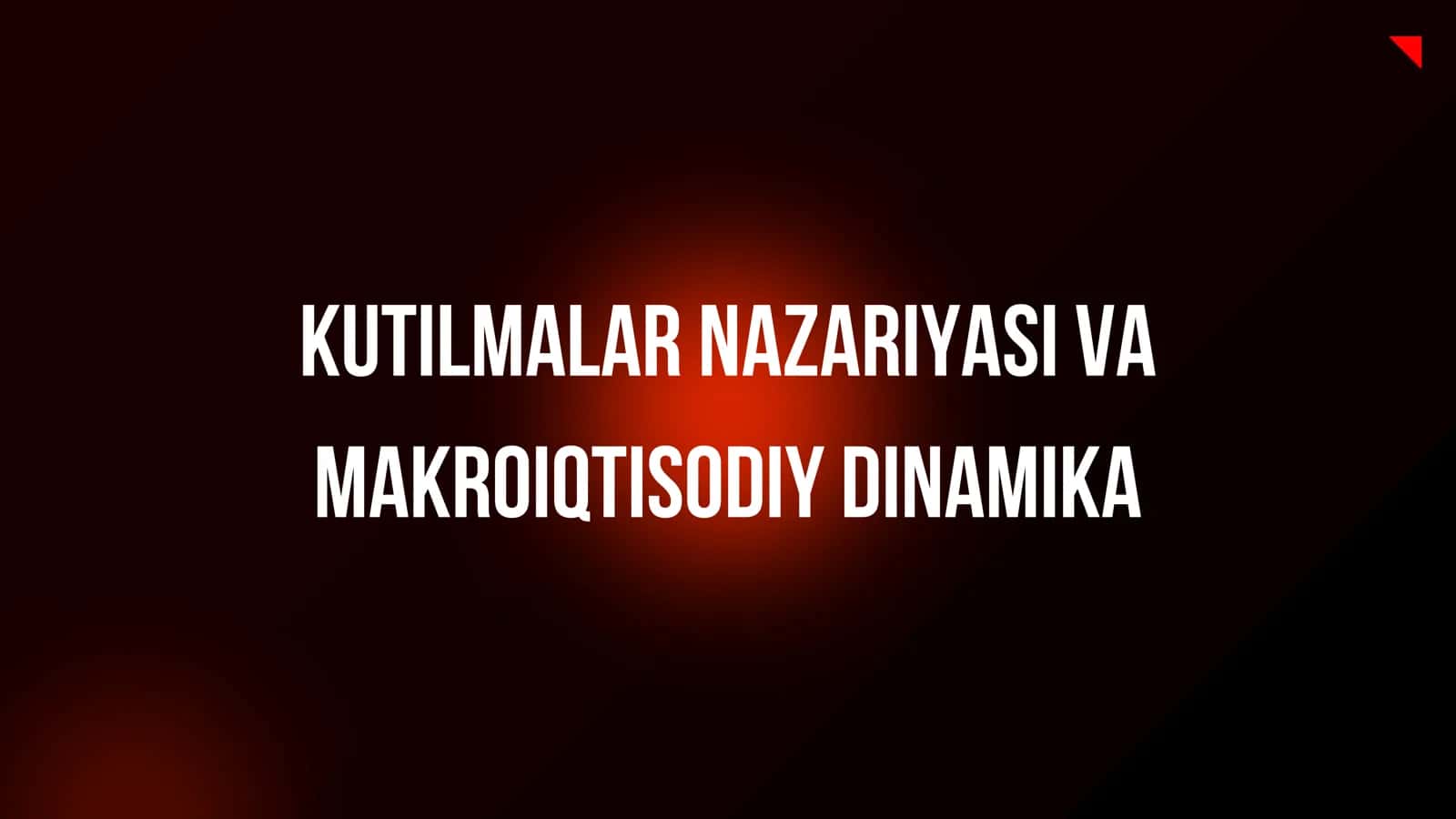 Kutilmalar nazariyasi 2