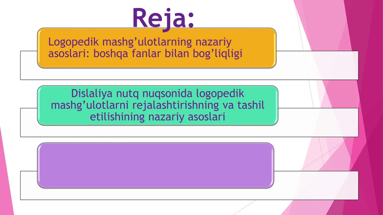 Logopedik mashg’ulotlarni rejalashtirishning nazariy asoslari 2