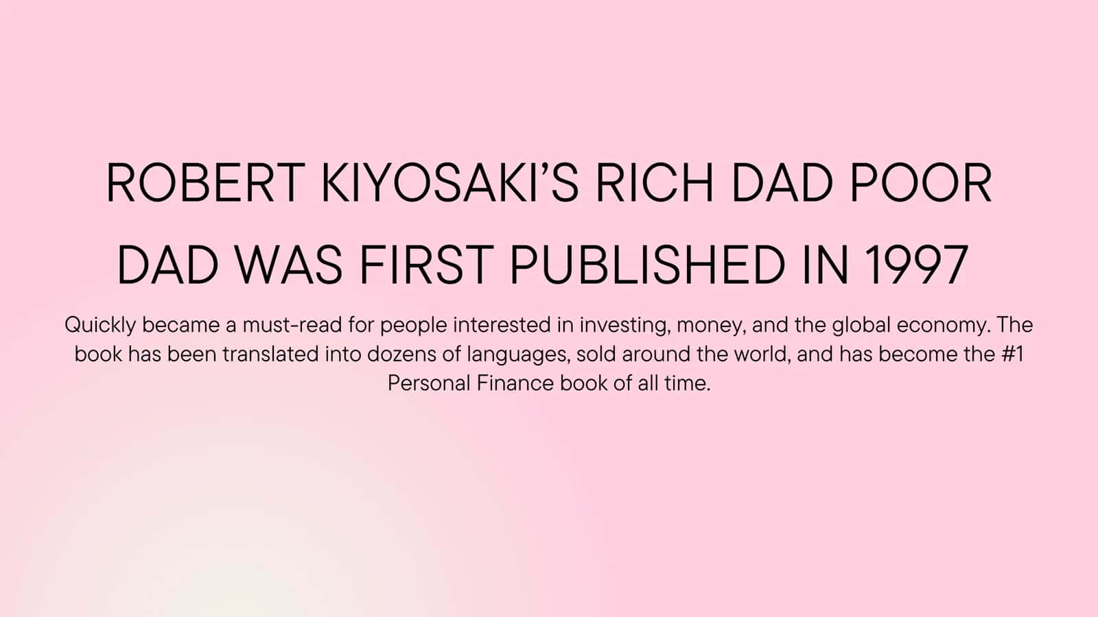 ROBERT KIYOSAKI’S RICH DAD POOR DAD 2