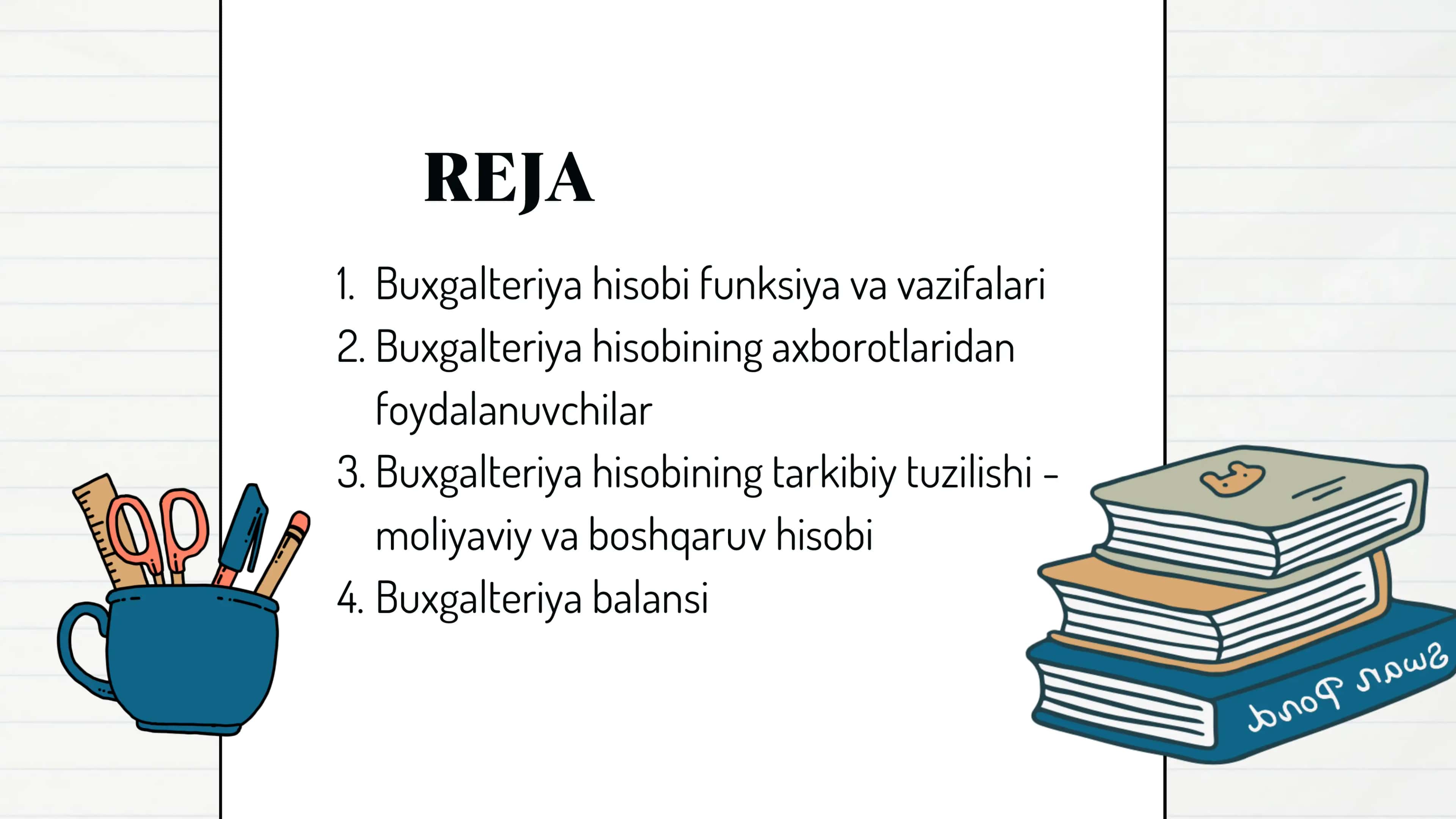 Moliyaviy hisob fanining predmeti, tadqiqot usullari (buxgalteriya hisobi) 2