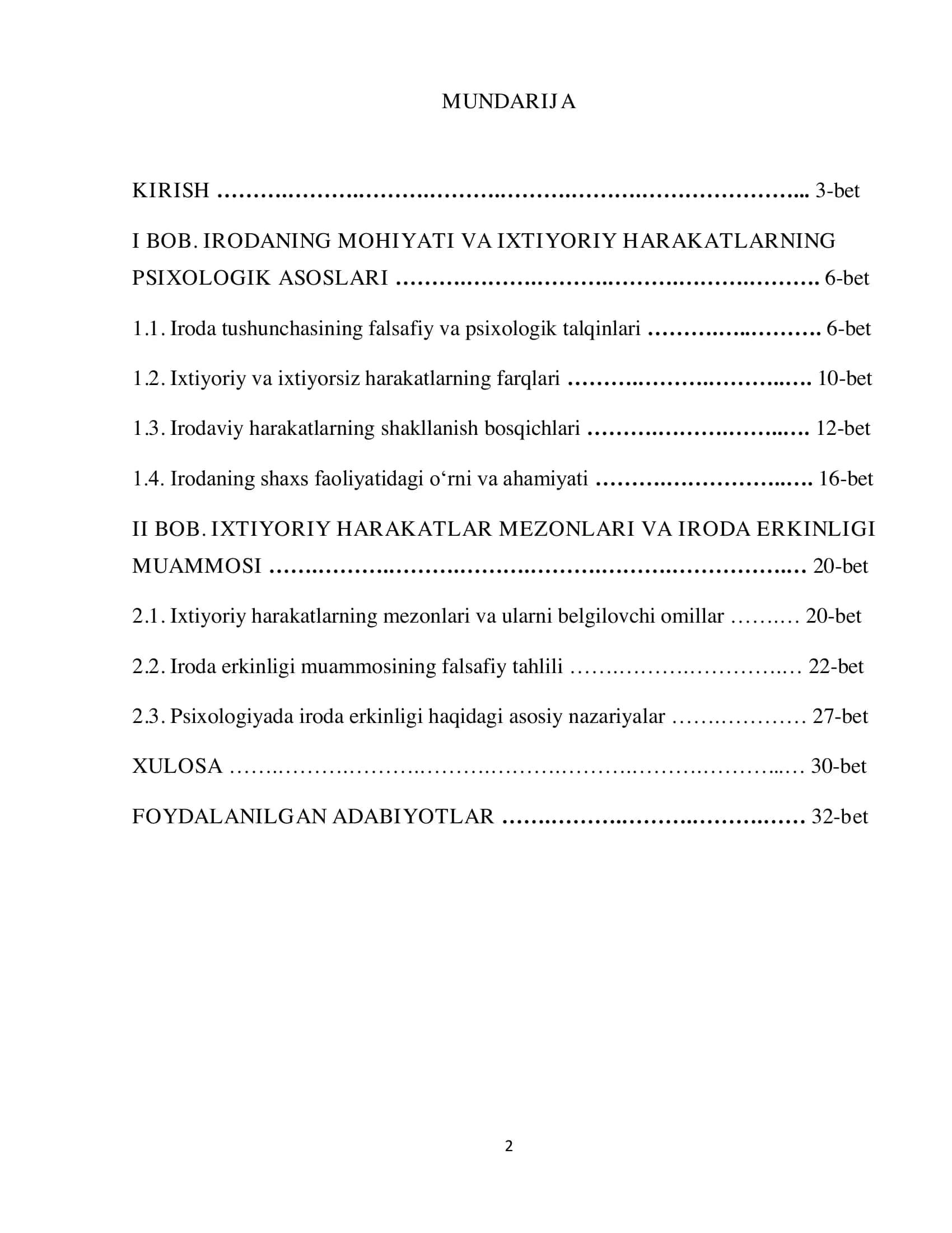Irodani aniqlash: Ixtiyoriy harakatlar mezonlari va iroda erkinligi  muammosi 2