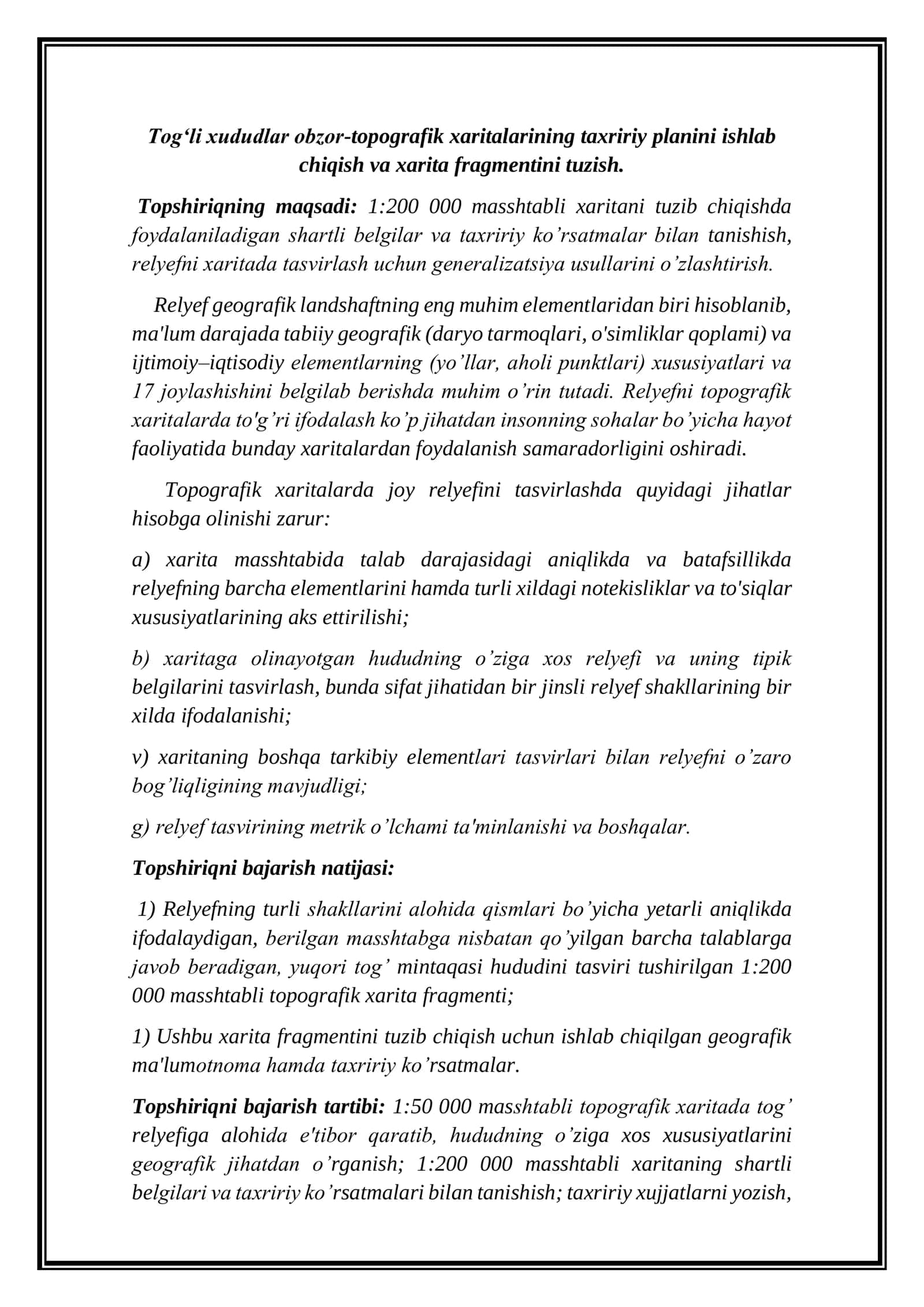 Tog’li hududlar obzor – topografik xaritalarning taxririy planini ishlab chiqish va xarita fragmentini tuzish. BAJARDI 2