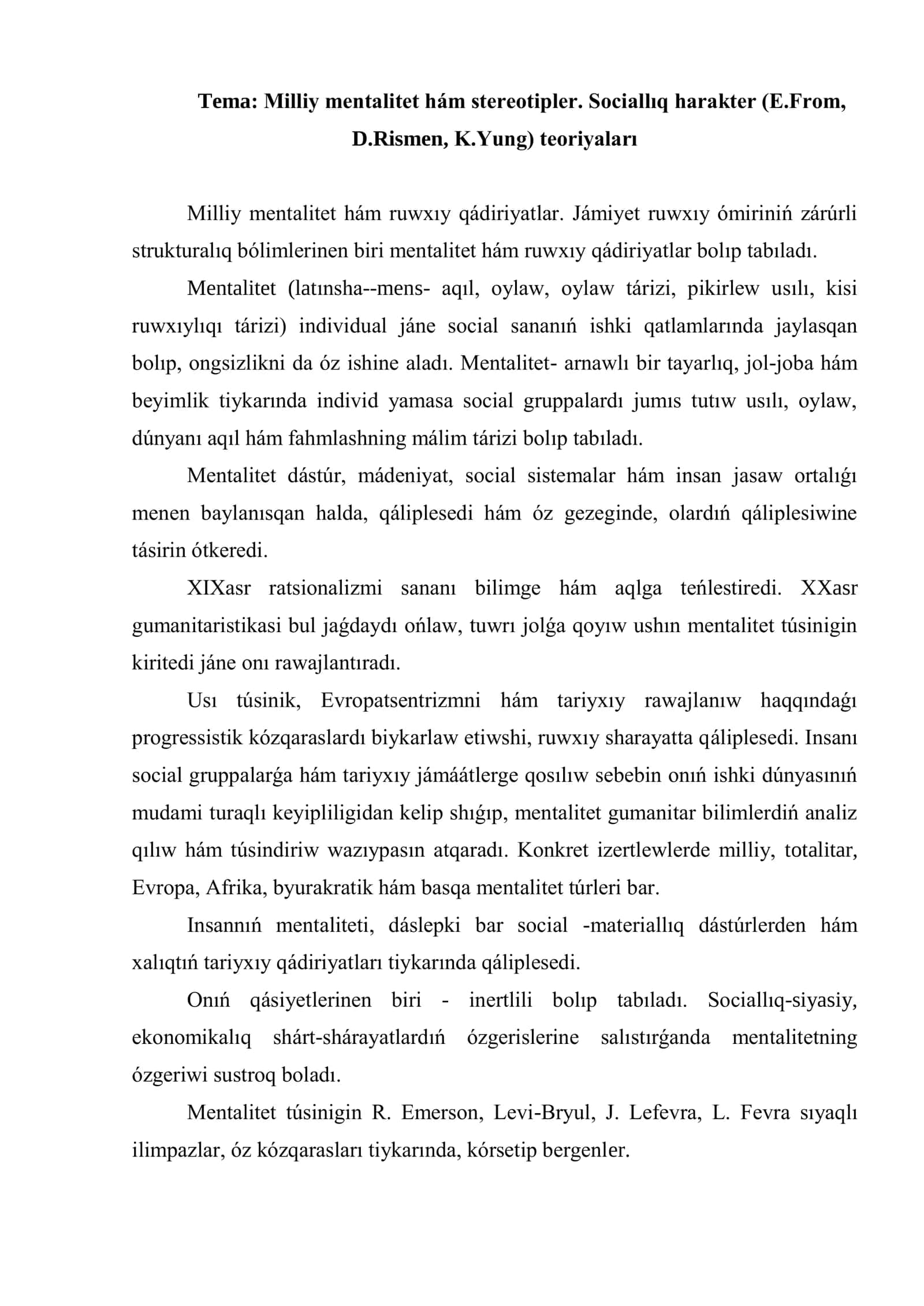 Milliy mentalitet hám stereotipler. Sociallıq harakter (E.From, D.Rismen, K.Yung) teoriyaları 2