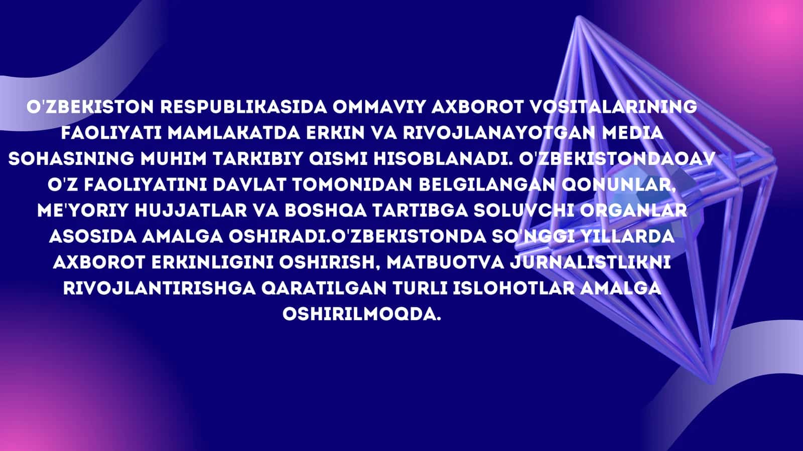 O'zbekiston Respublikasida ommaviy axborot vositalarining faoliyati 2