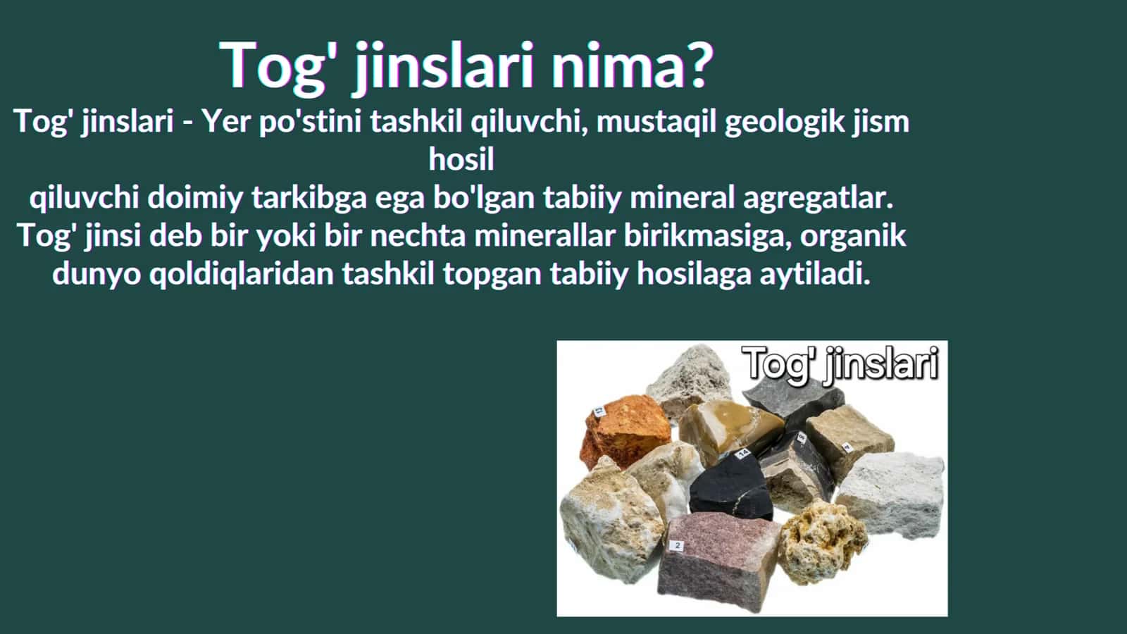 Tog' jinslari va minerallar bilan tanishish 2