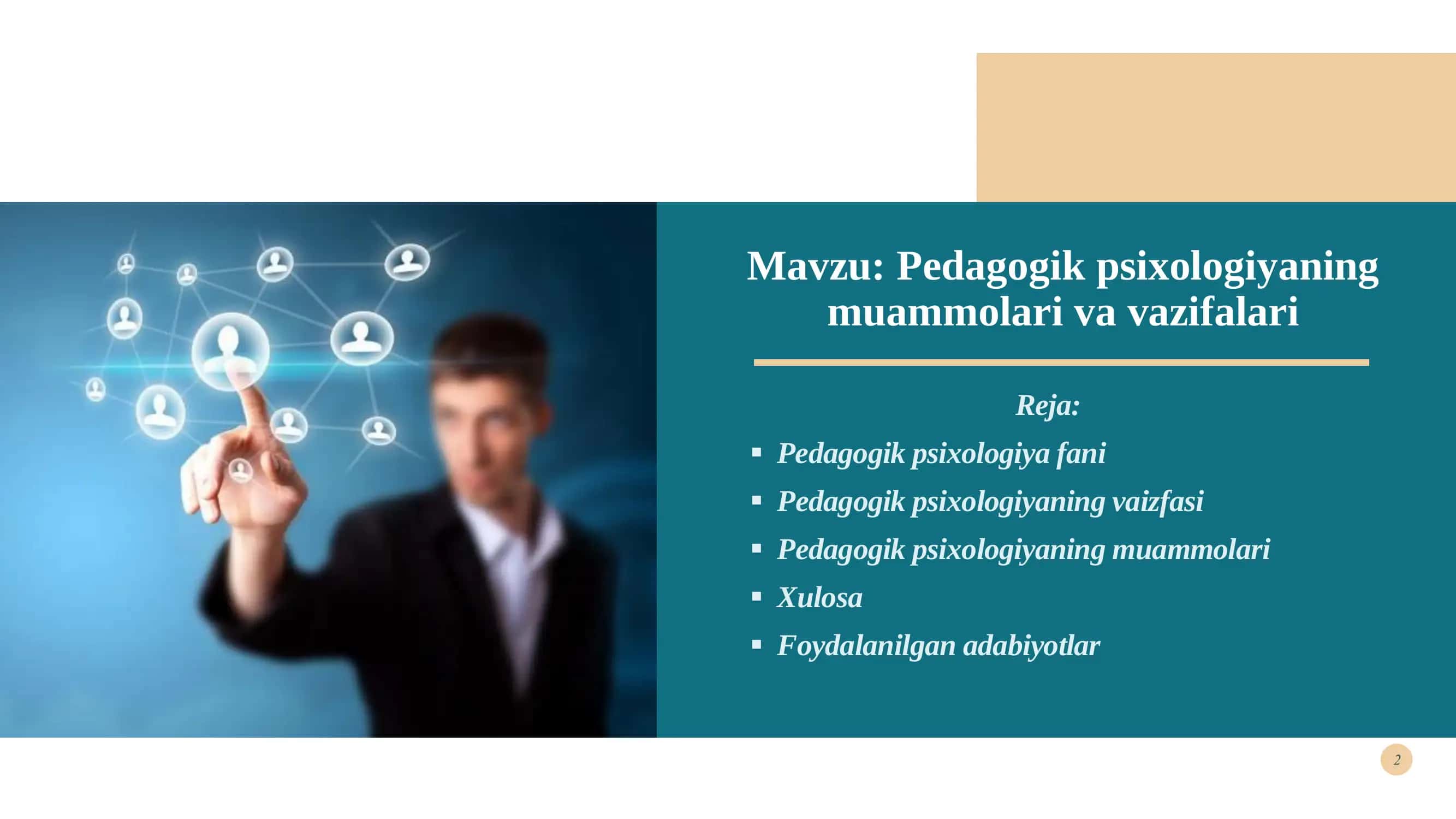 Pedagogik psixologiyaning muammolari va vazifalari 2