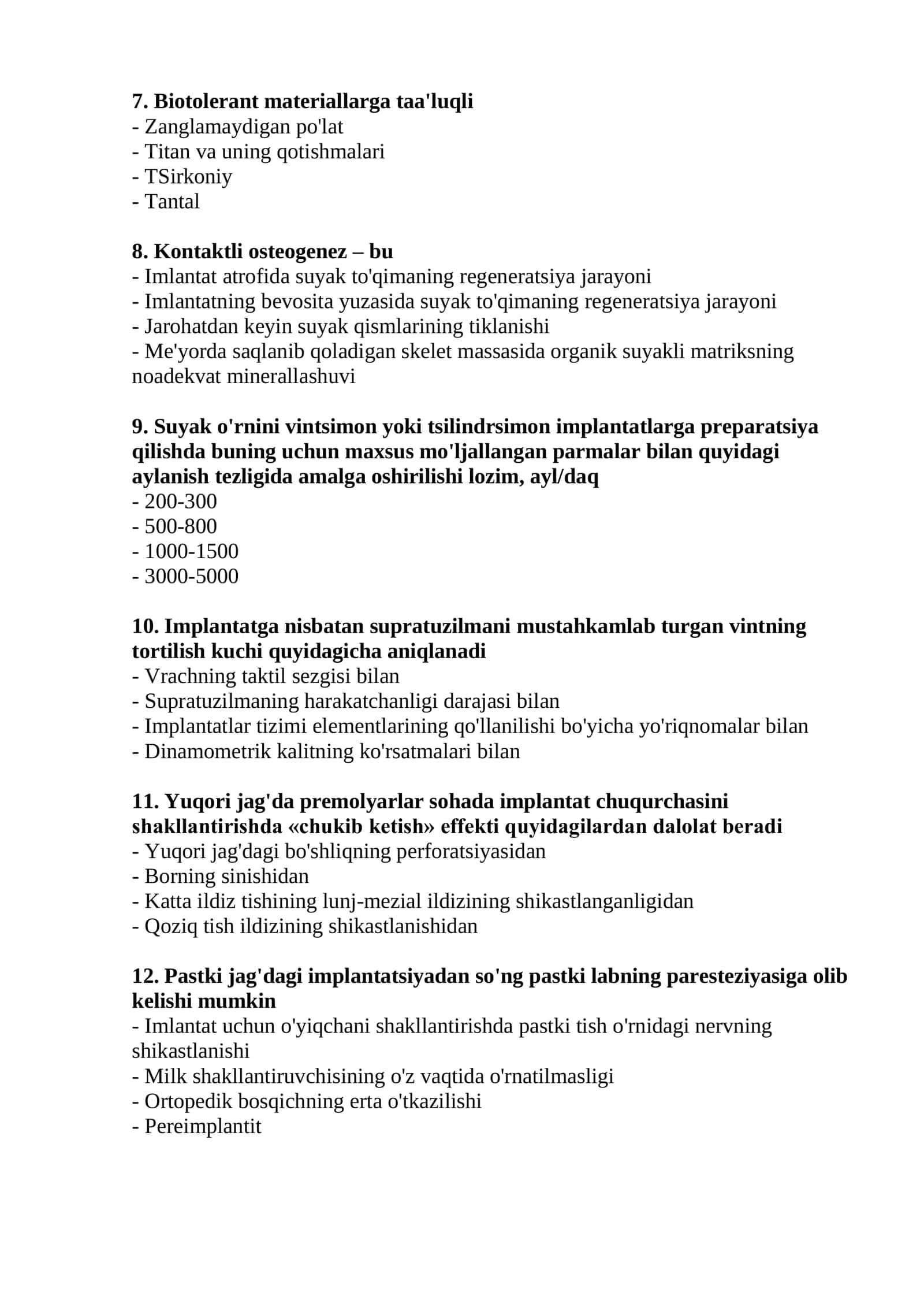 Xirurgik stomatologiya (ogʻiz boʻshligʻi) mutaxassisligi bo'yicha shakllantirilgan test savollari ro'yxati 2