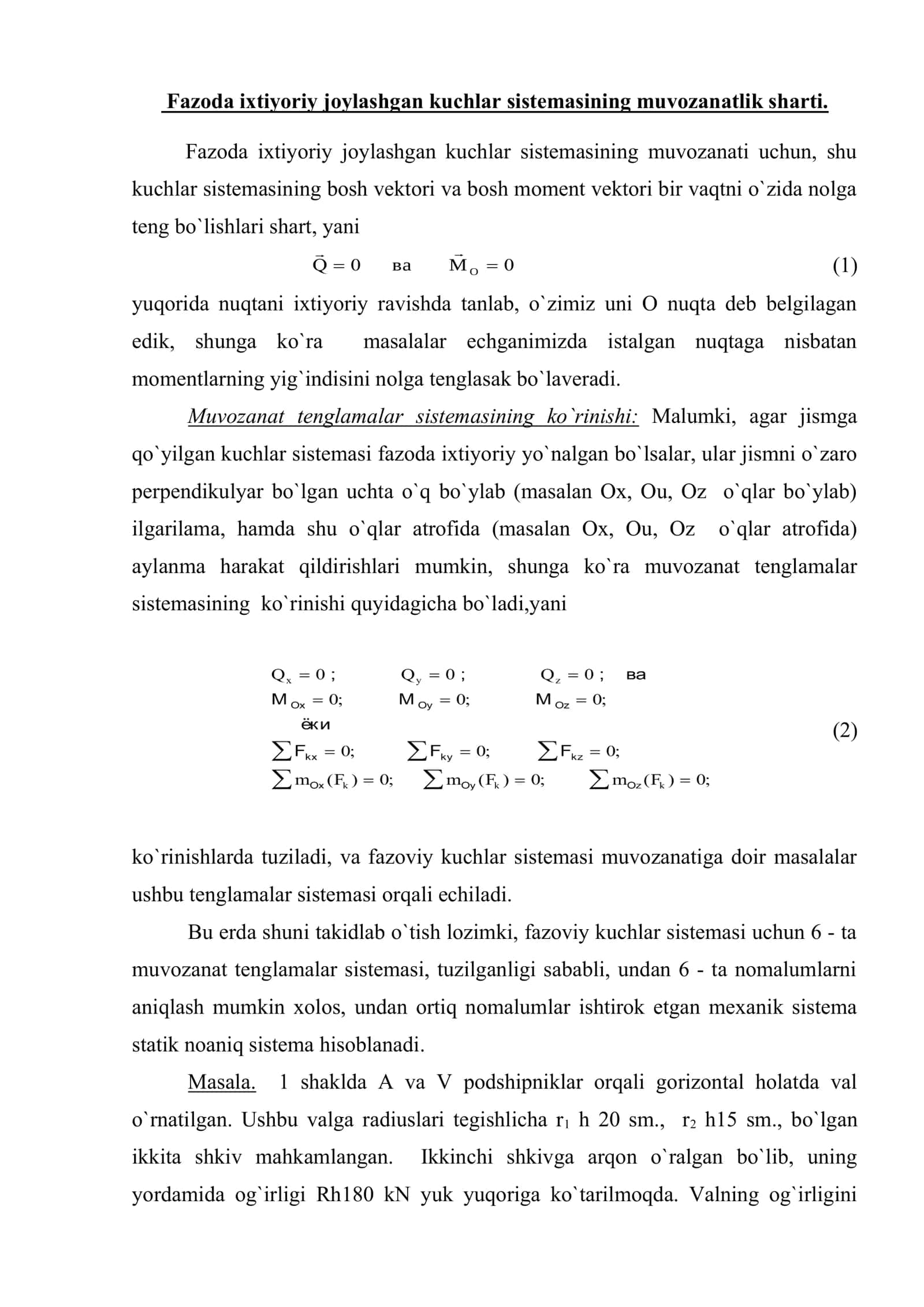 Fazoviy kuchlar sistemasi tasiridagi qattiq jismlarning muvozanatlik shartlari. Qo`shma konstruksiyalarning muvozanatlik shartlari 2