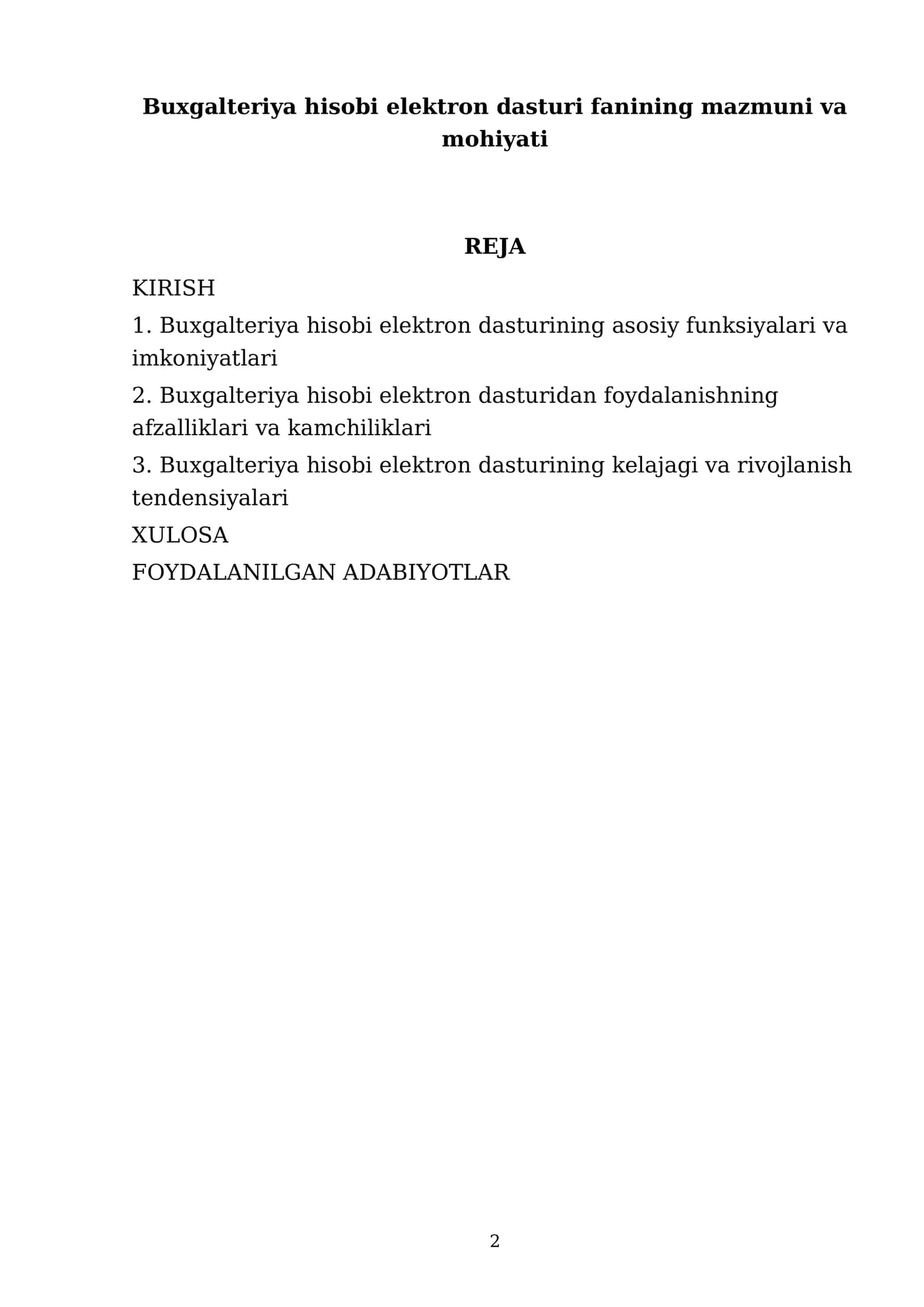 Buxgalteriya hisobi elektron dasturi fanining mazmuni va mohiyati 2