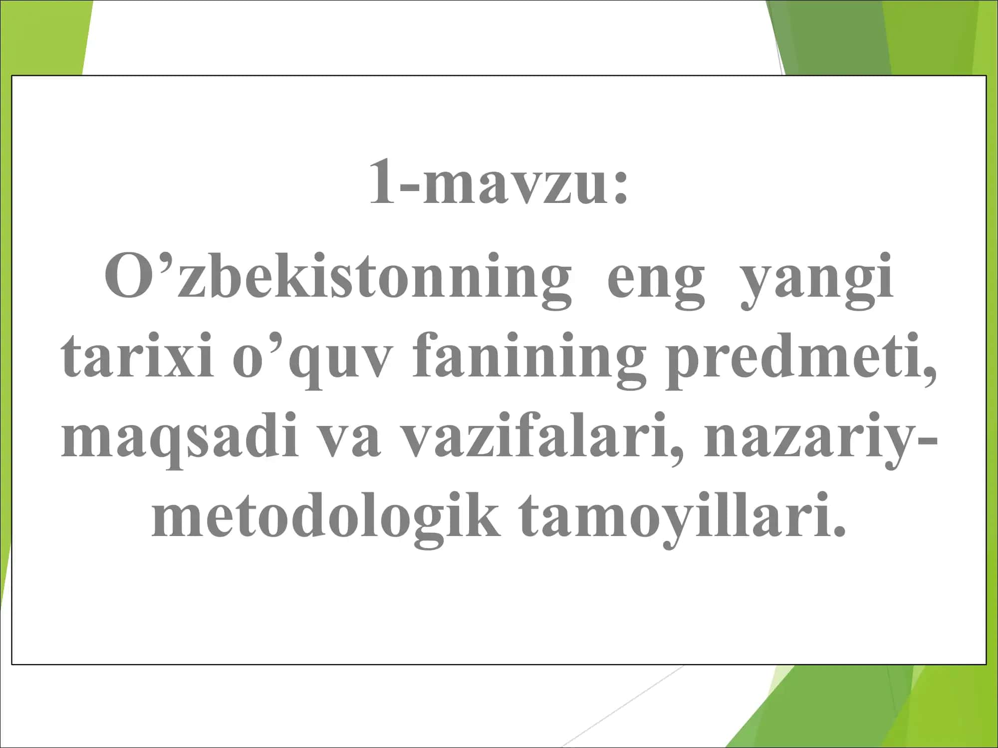 O’ZBEKISTONNING ENG YANGI TARIXI FANIDAN TAQDIMOT 2