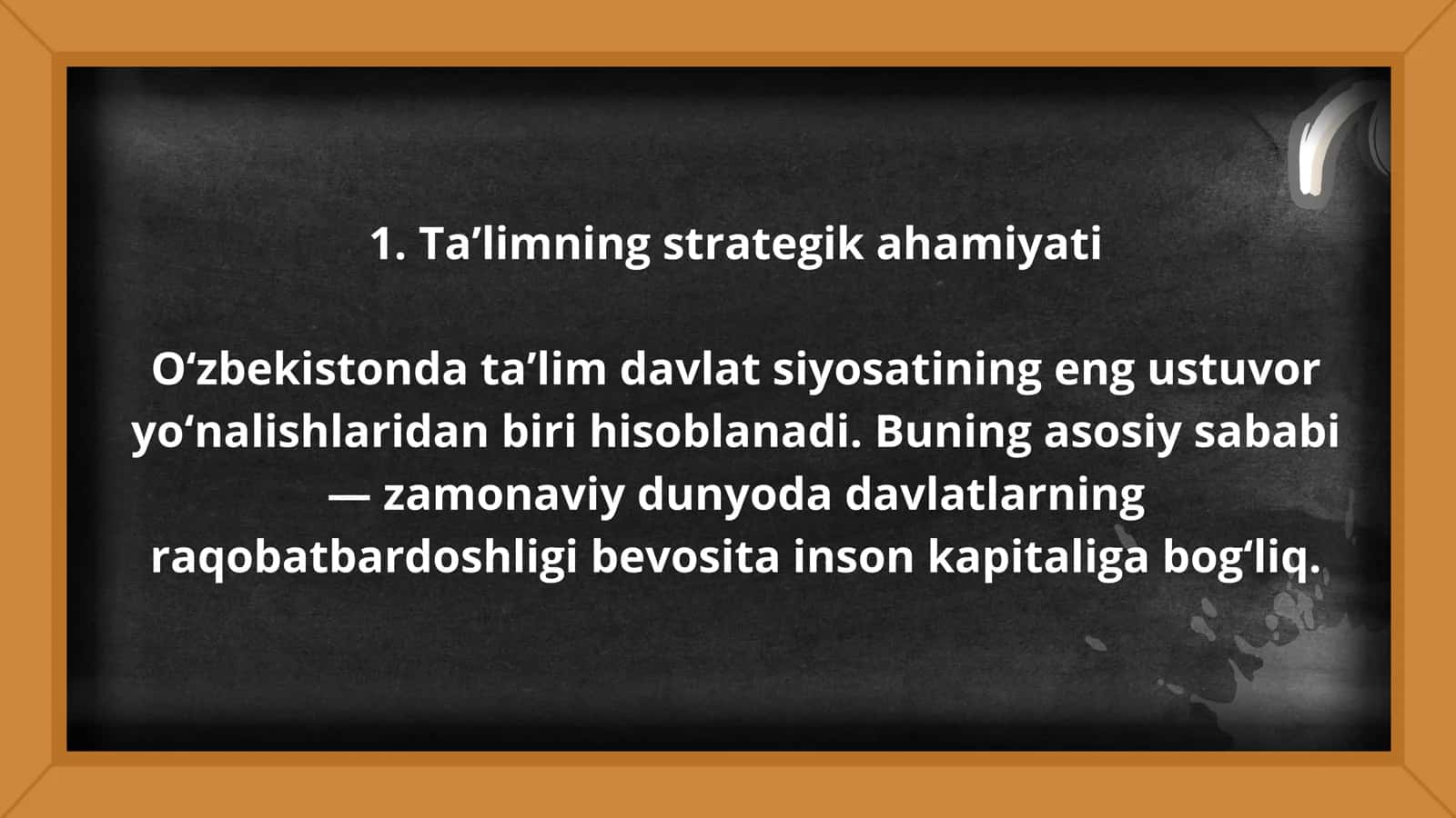 Ta’lim – O‘zbekiston Respublikasi rivojlanishining ustuvor yo‘nalishi sifatida 2