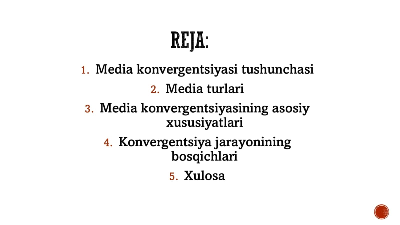 MEDIA KONVERGENTSIYASI; MEDIA TURLARI VA KONVERGENTSIYAJARAYONI 2