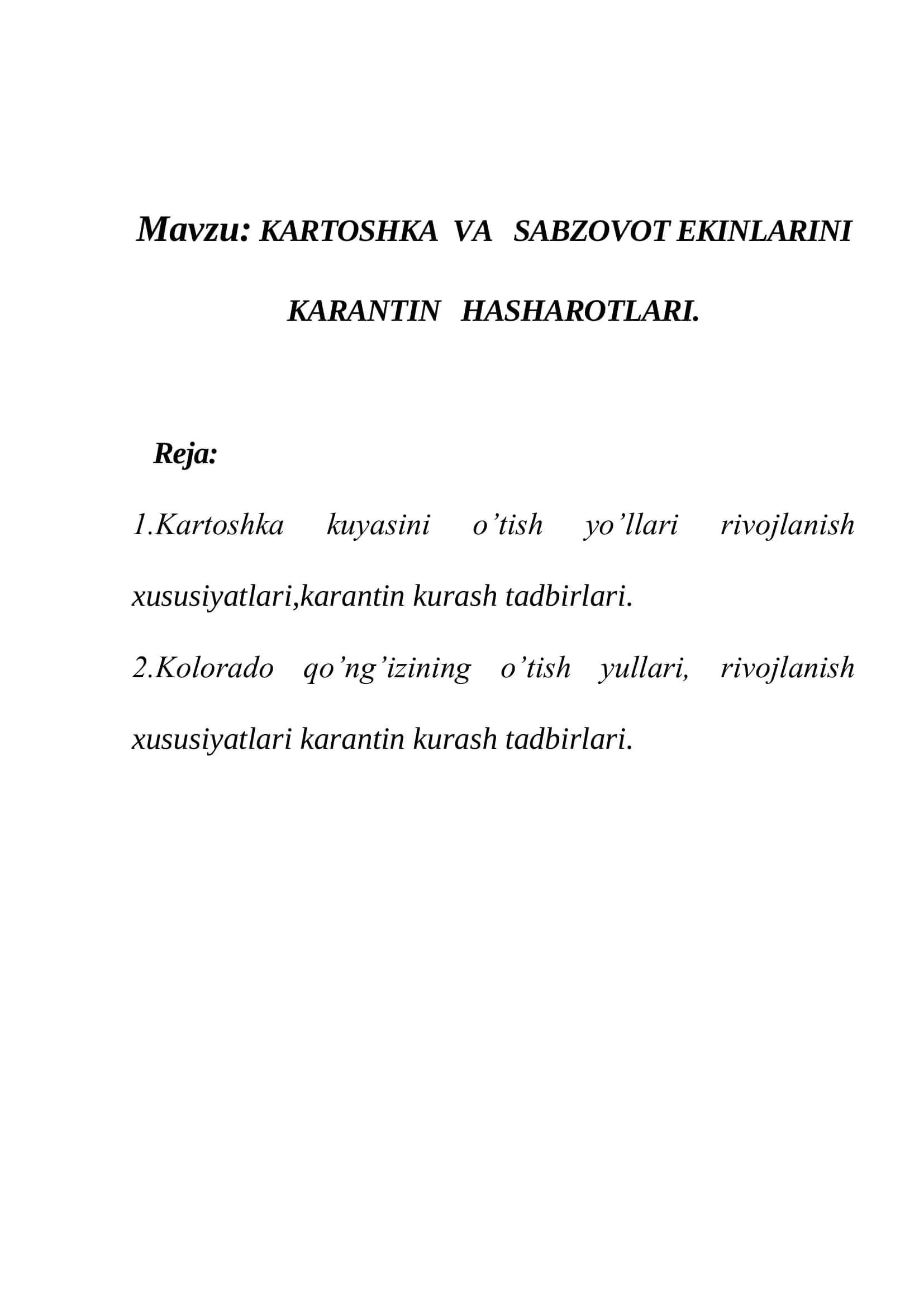KARTOSHKA VA SABZOVOT EKINLARINI KARANTIN HASHAROTLARI 2