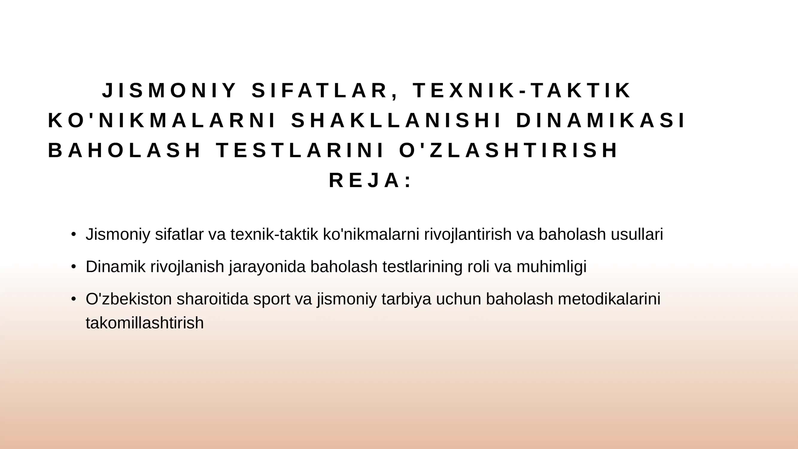 Jismoniy sifatlar va texnik-taktik ko'nikmalar 2