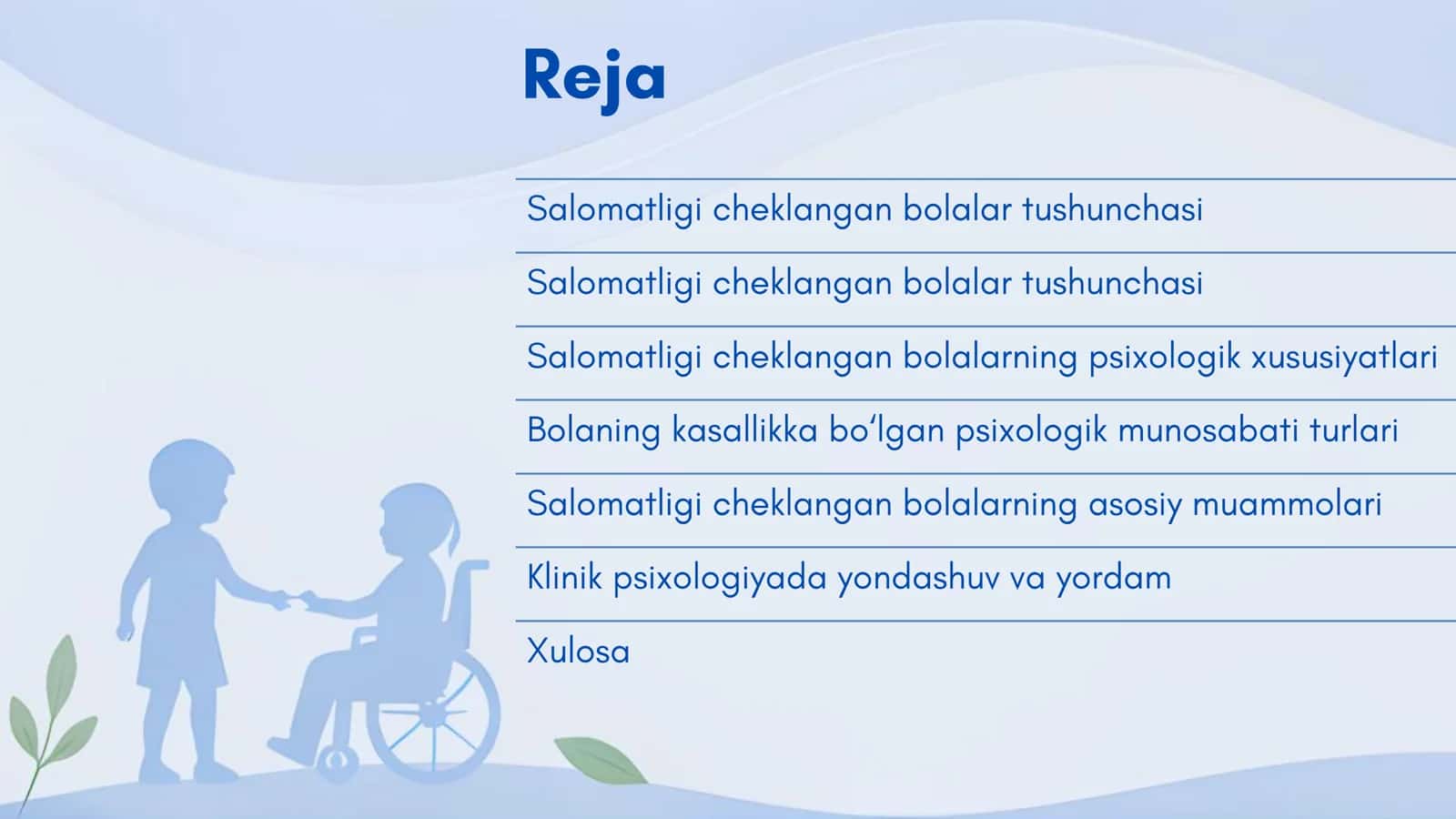 Salomatligi cheklangan bolalarning klinik psixologiyada o'rganish 2