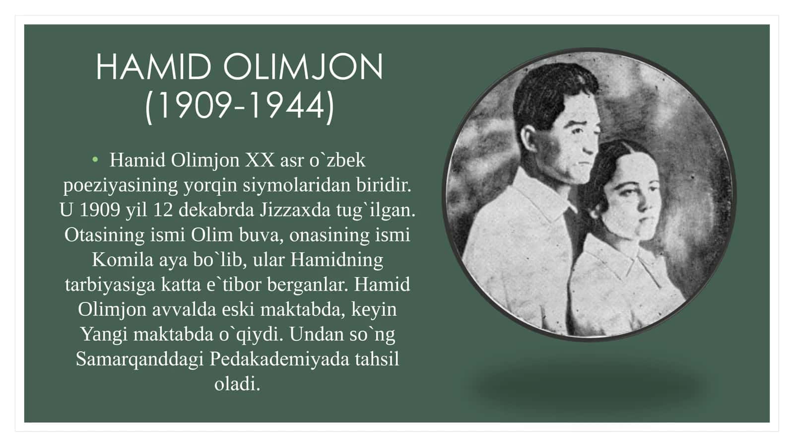 Hamid Olimjon hayoti va ijodi 2