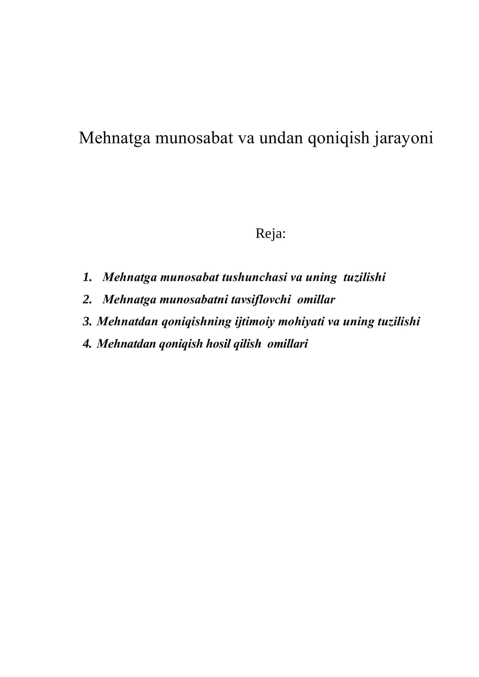 Mehnаtgа munоsаbаt vа undаn qоniqish jаrаyoni 2