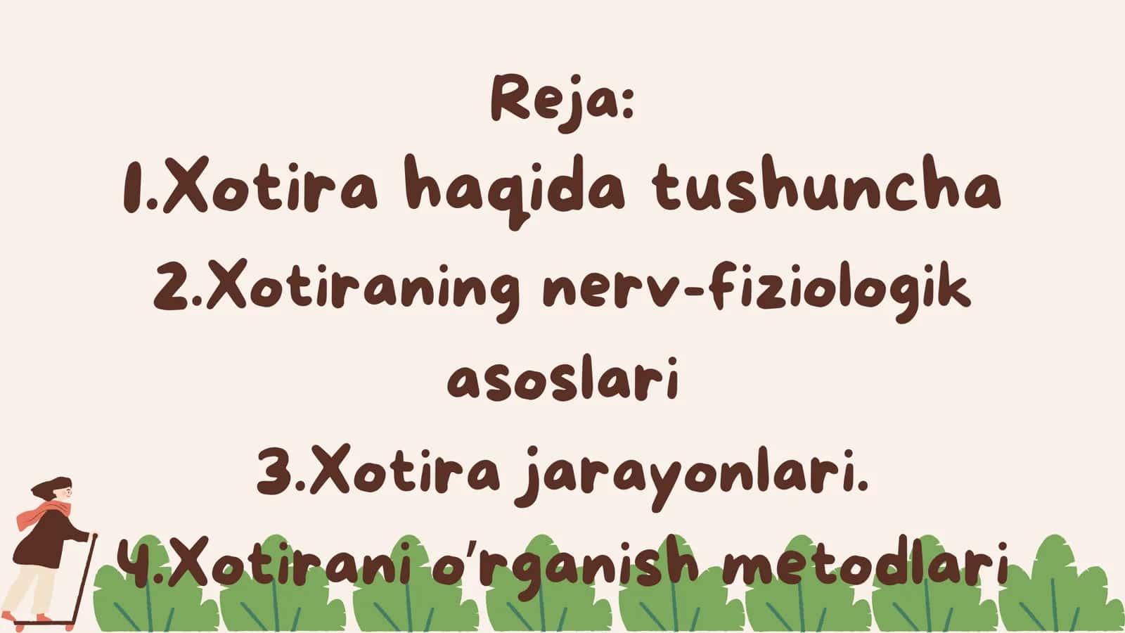 Xotira haqida tushuncha va uning nerv fizialogik asoslari 2