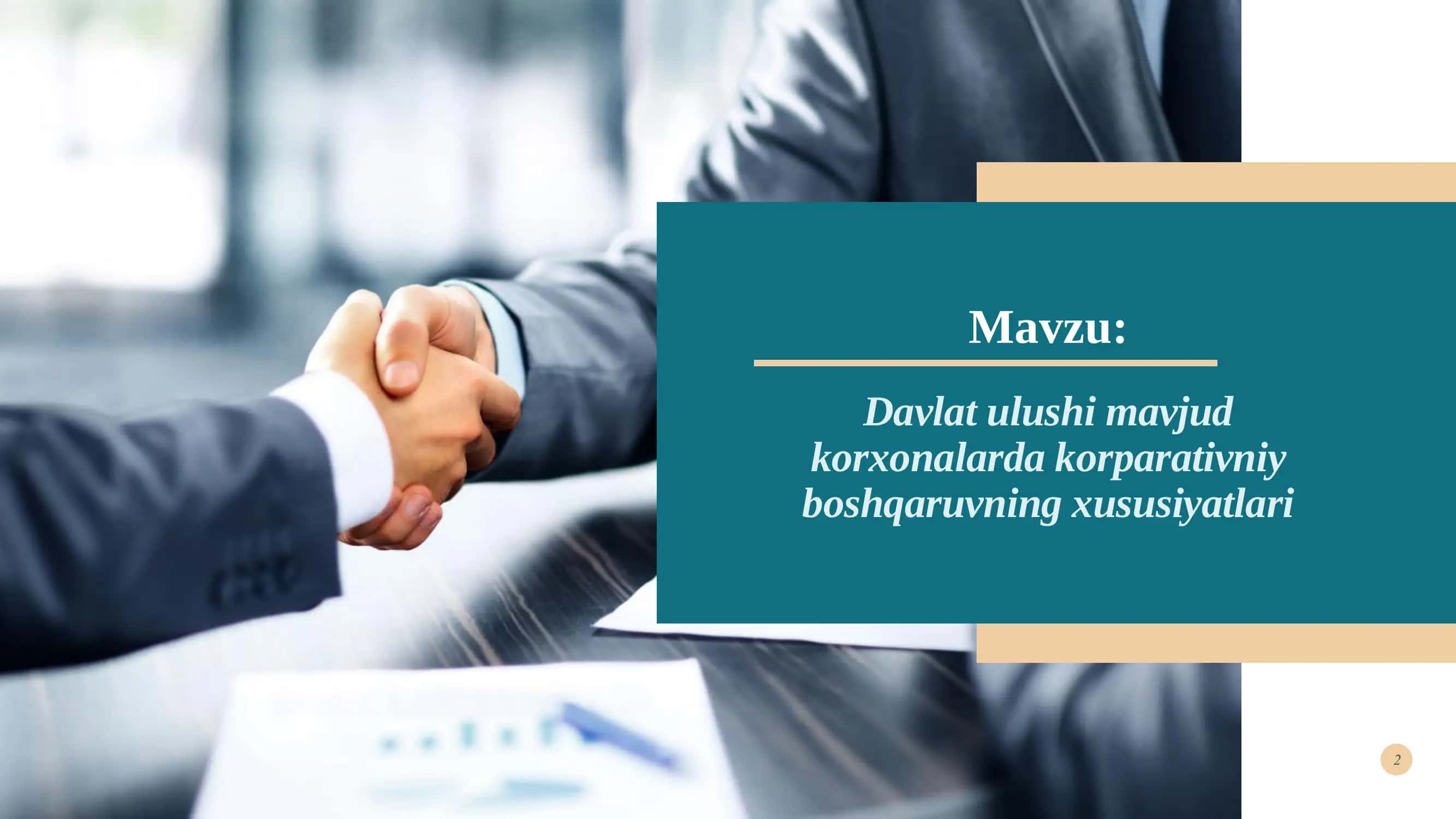 Davlat ulushi mavjud korxonalar uchun korporativ boshqaruvning xususiyatlari 2