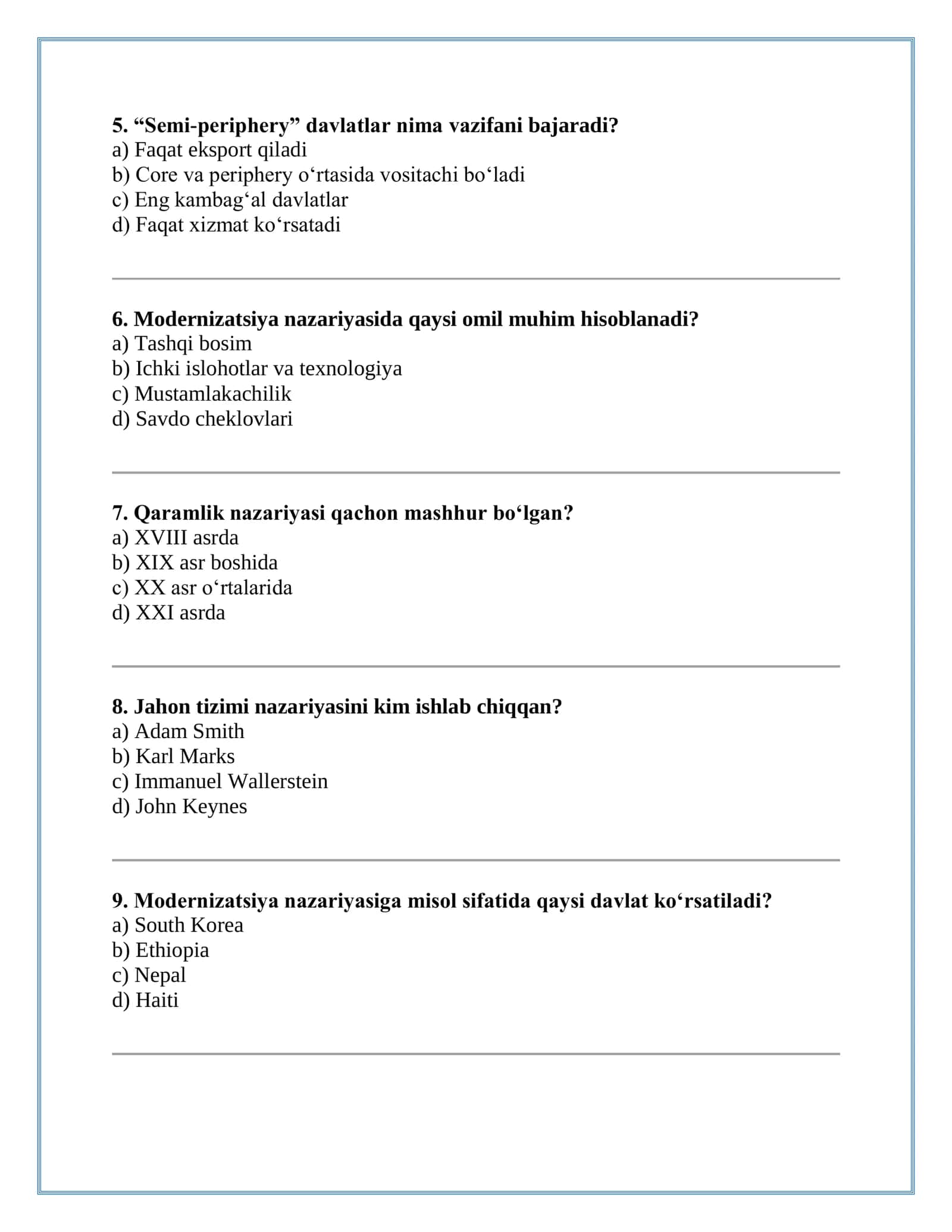 Iqtisodiy rivojlanish nazariyalari TEST (modernizatsiya, qaramlik, jahon tizimlar) 2
