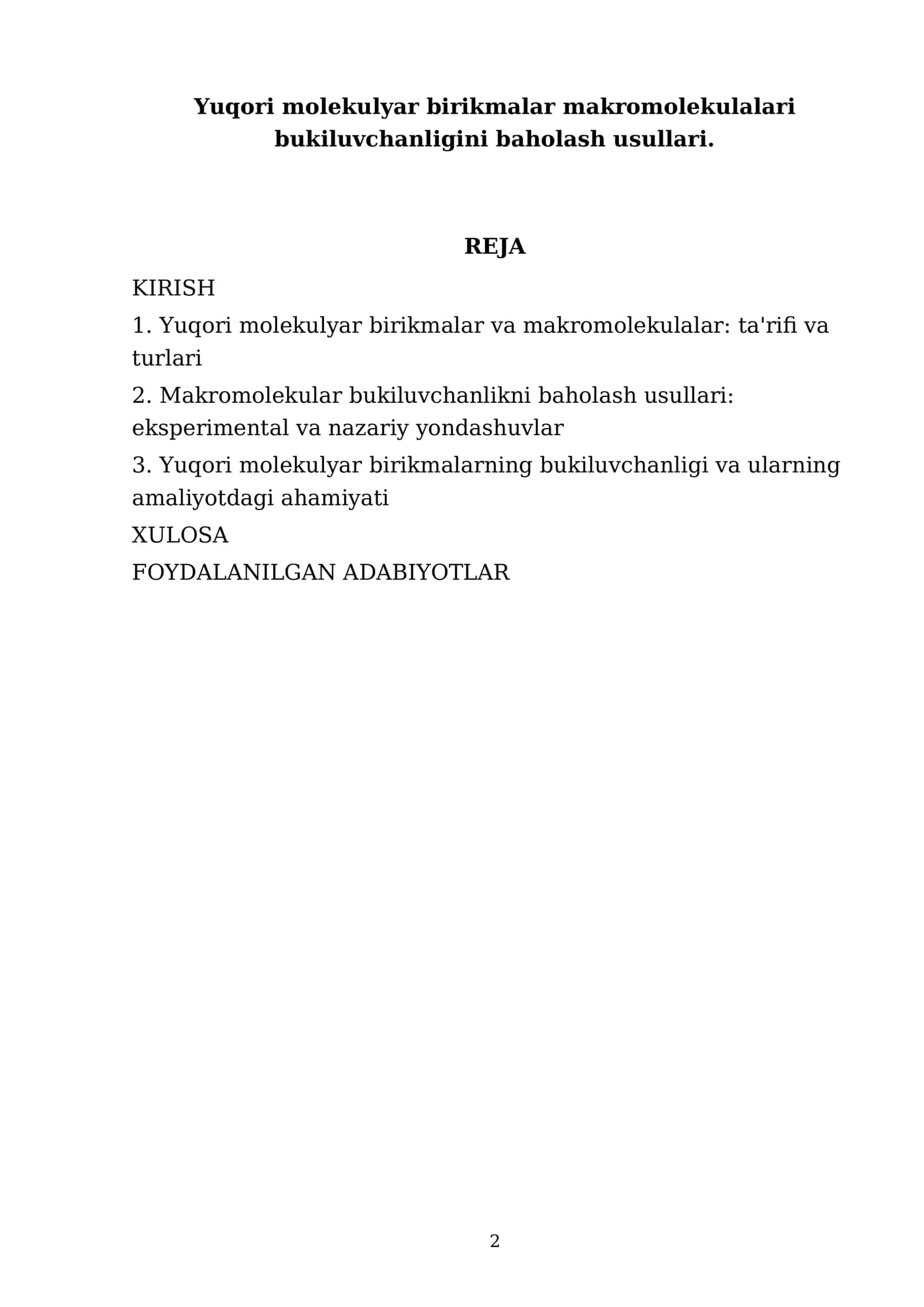 Yuqori molekulyar birikmalar makromolekulalari bukiluvchanligini baholash usullari 2