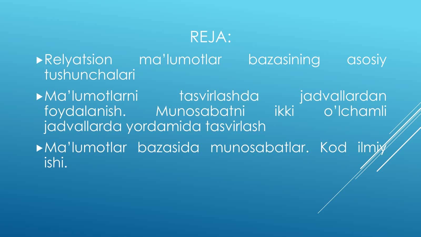RELYATSION MA’LUMOTLAR BAZASI VA MA’LUMOTLAR BAZASIDA MUNOSABATLAR 2