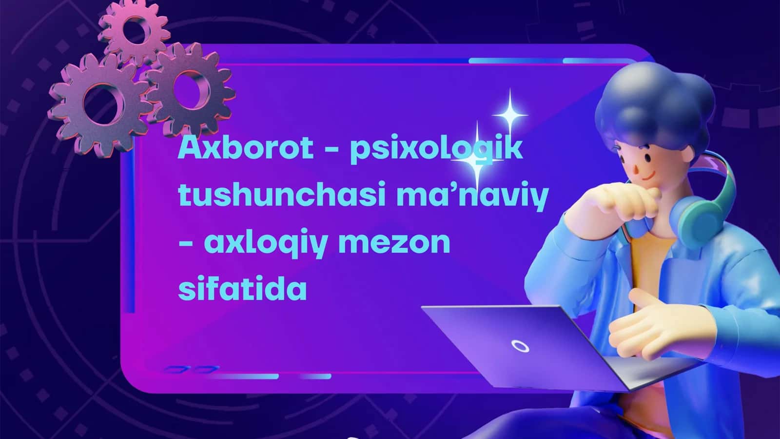 Axborot-Psixologik xavfsizlik fanidan Taqdimot Ishi 2