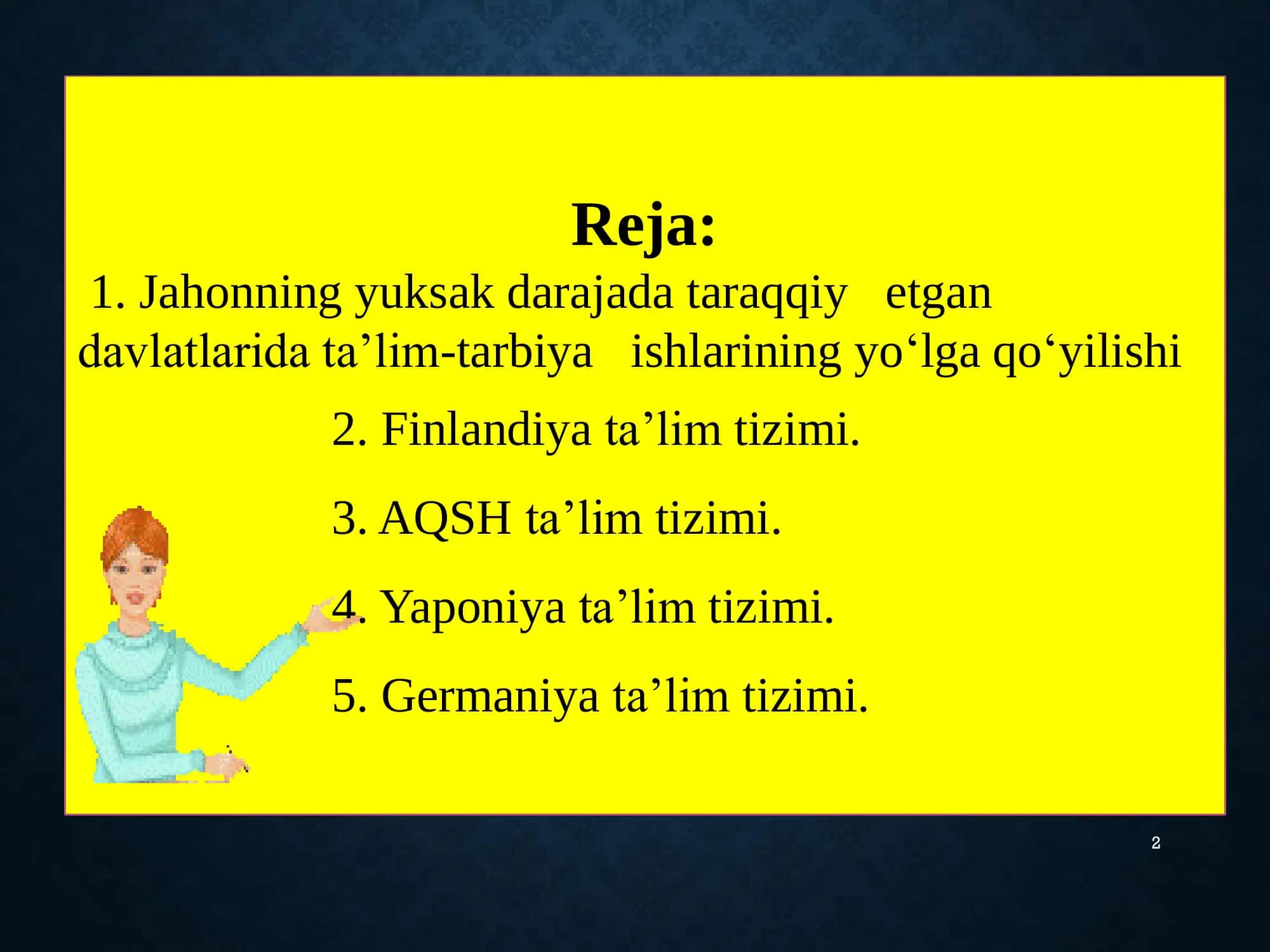 Zamonaviy ta’lim sohasidagi ilg‘or xorijiy tajribalar 2