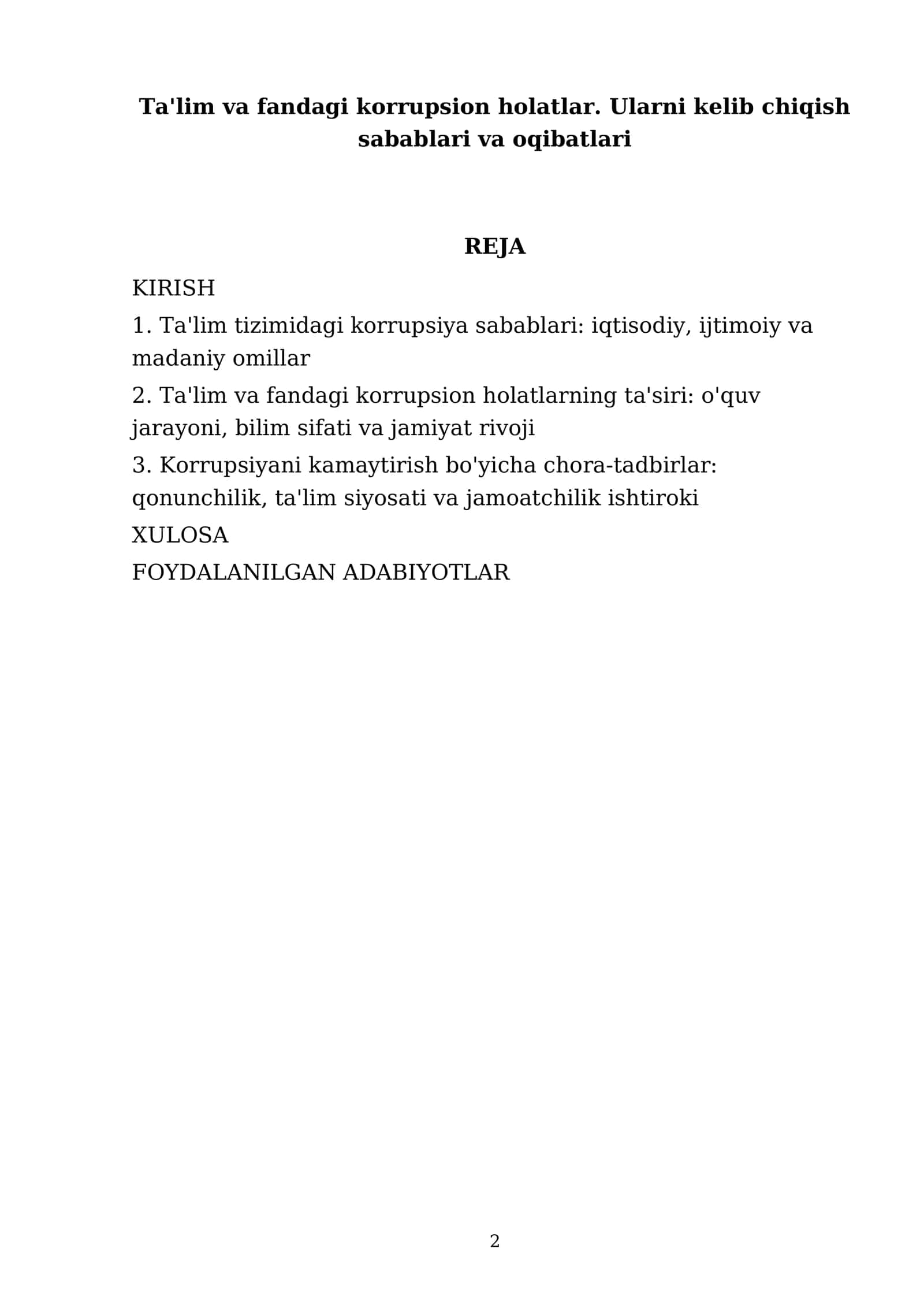 Ta'lim va fandagi korrupsion holatlar. Ularni kelib chiqish sabablari va oqibatlari 2