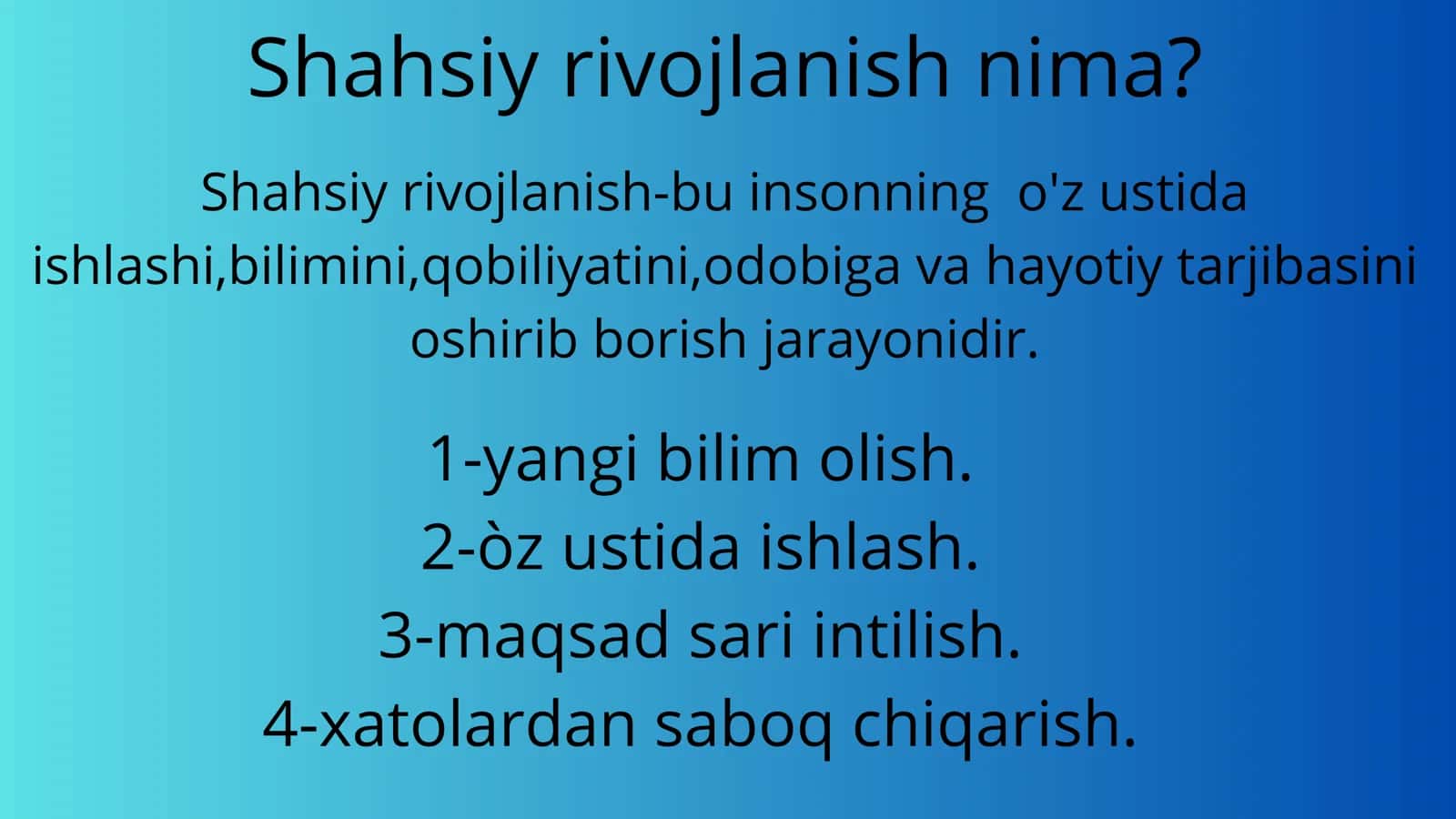 Shahsiy rivojlanish va òz-òzini anglash 2