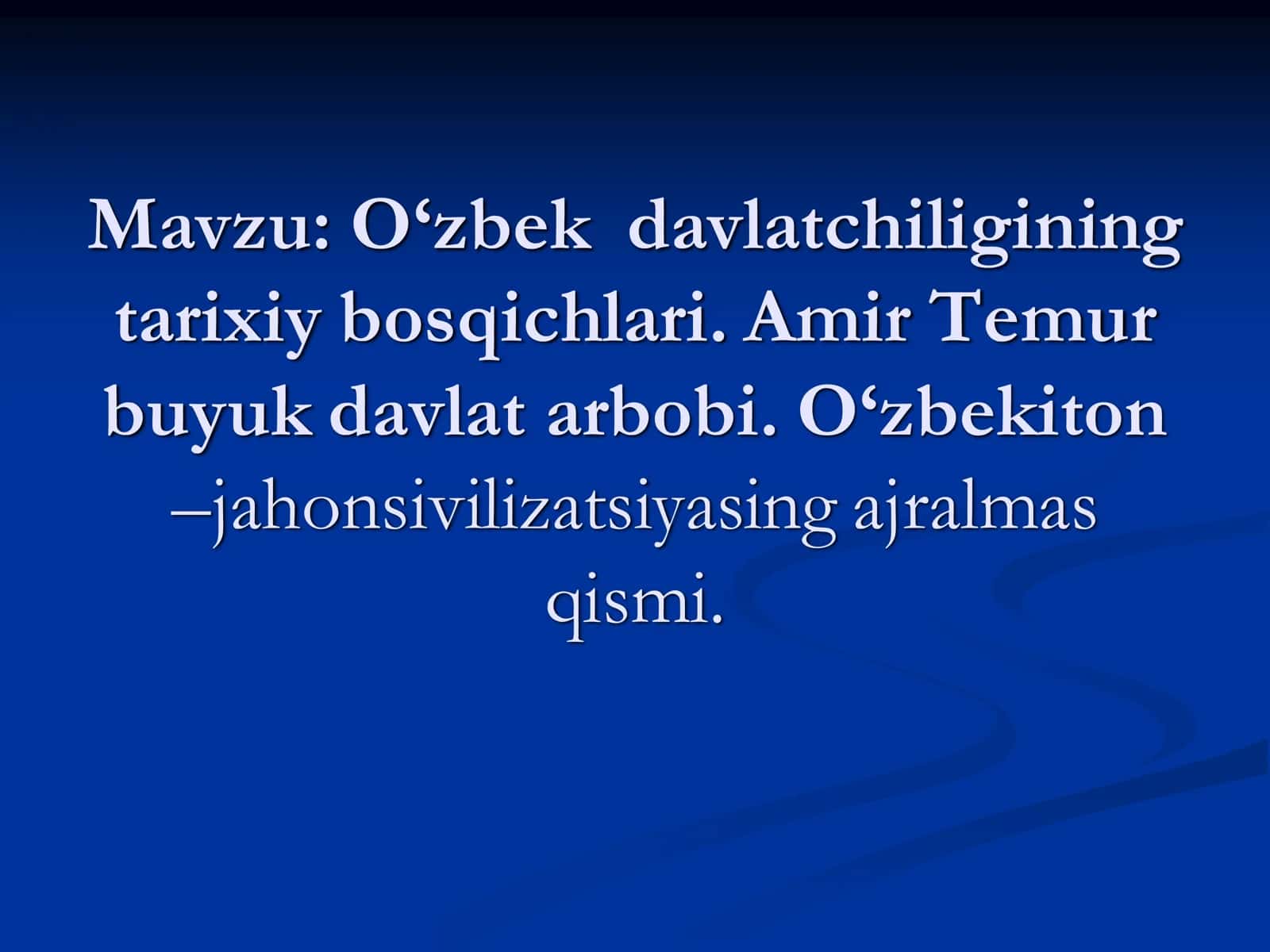 Amir Temur va temuriylar saltanati 2