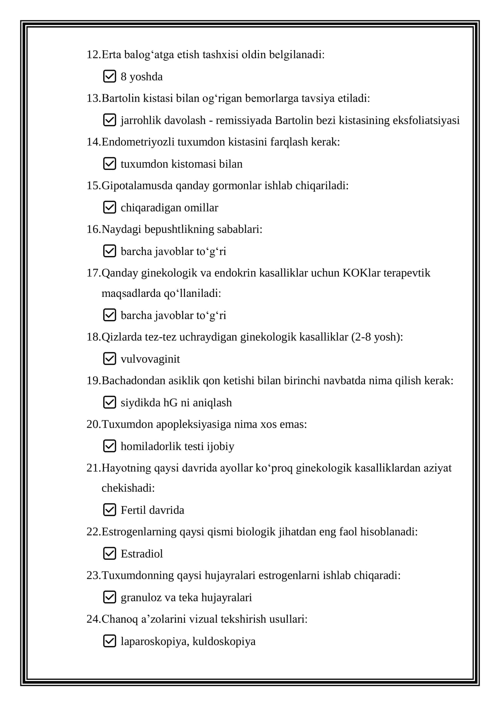 Argos test savollari javoblri bilan. Bolalar va oʻsmir qizlar ginekologiyasi 2