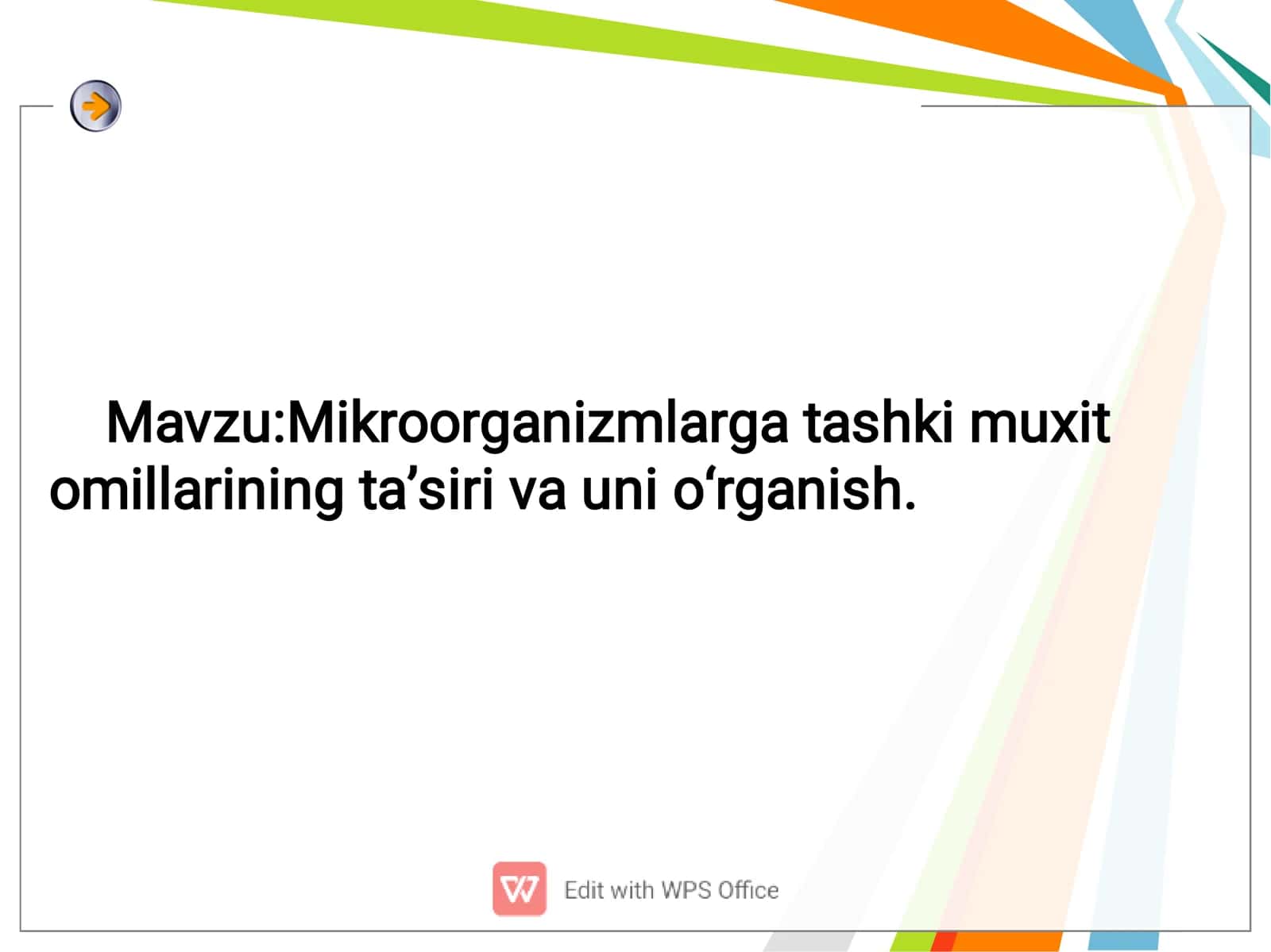 Mikroorganizmlarga tashki muxit omillarining ta’siri va uni o‘rganish 2