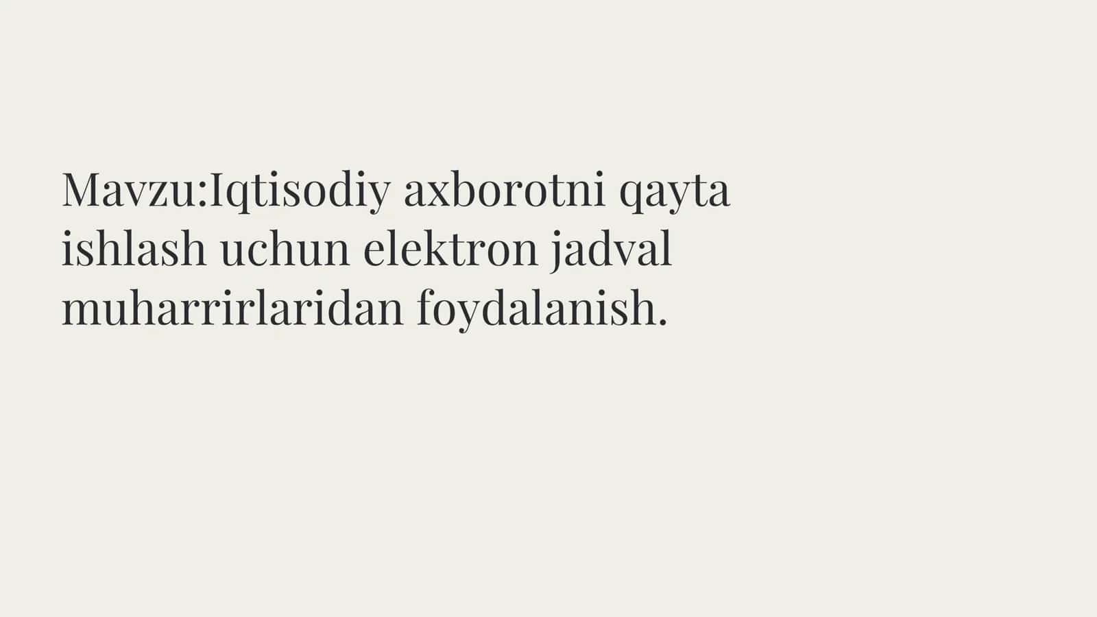 Iqtisodiy axborotni qayta ishlash uchun elektron jadval muharrirlaridan foydalanish 2
