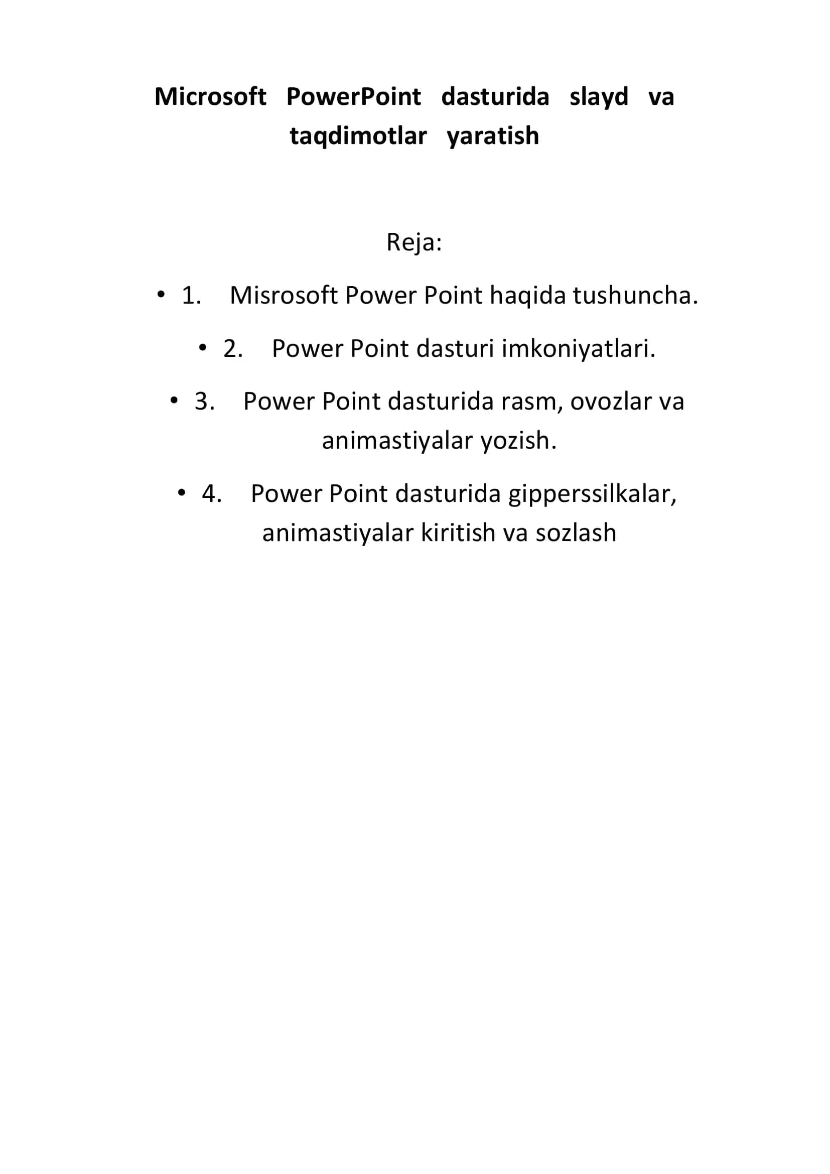 Microsoft PowerPoint dasturida slayd va taqdimotlar yaratish 2