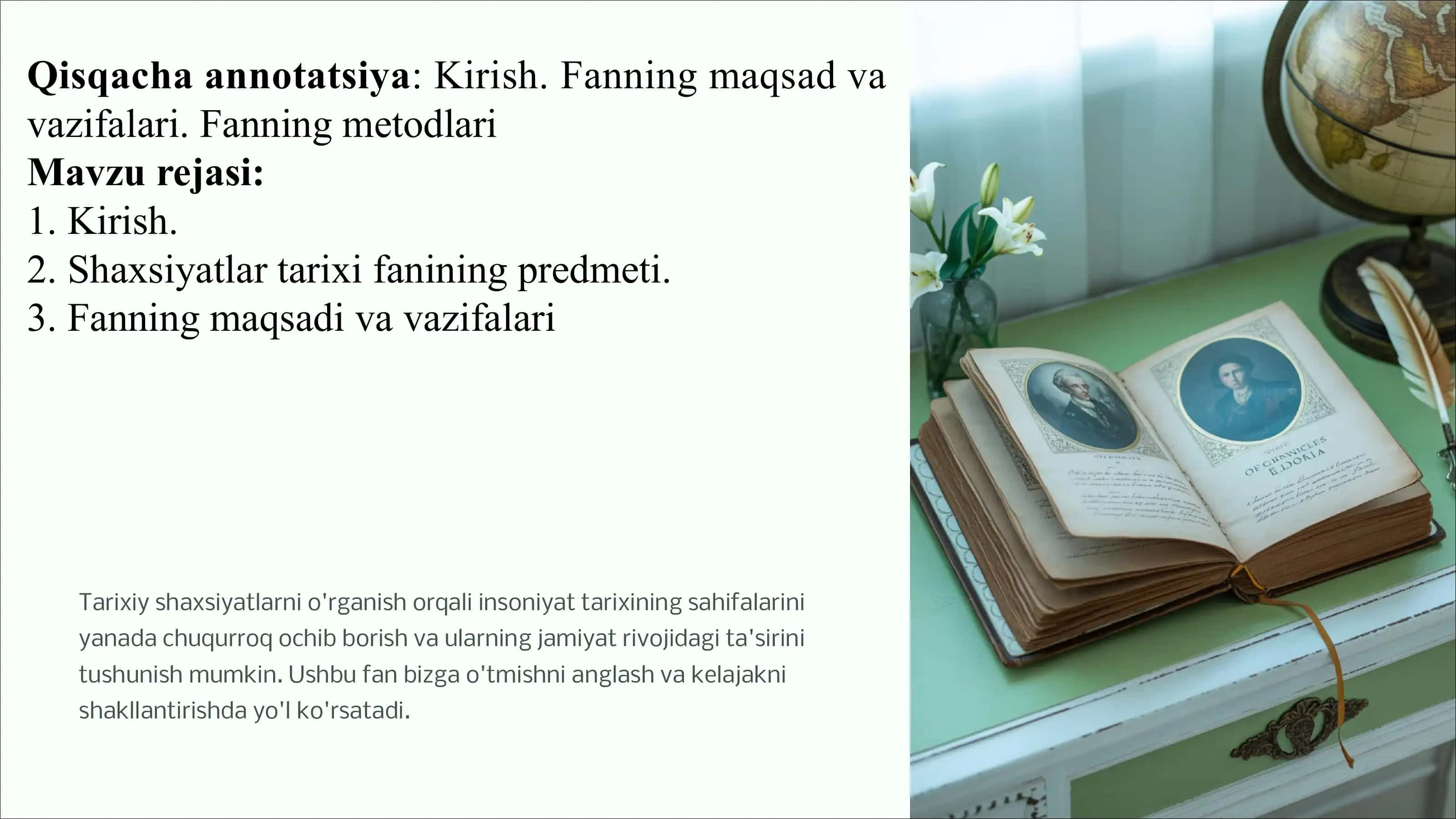 Kirish. Shaxsiyatlar tarixi fanining predmeti, maqsadi va vazifalari 2