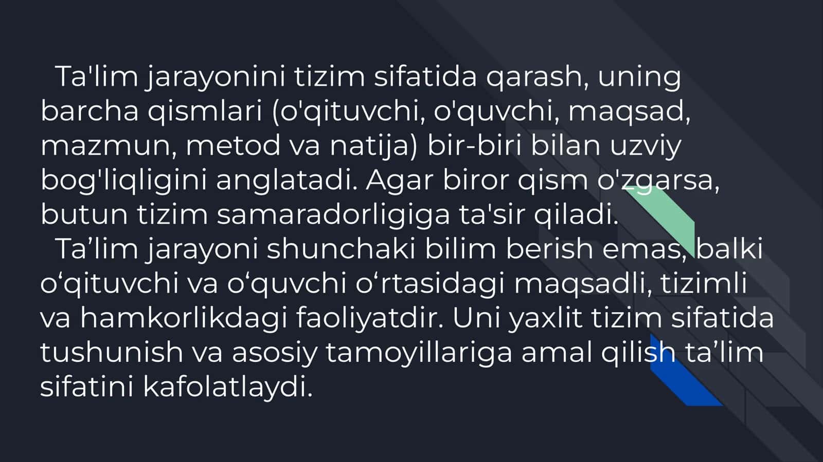 Ta'lim jarayoni yaxlit tizim sifatida 2