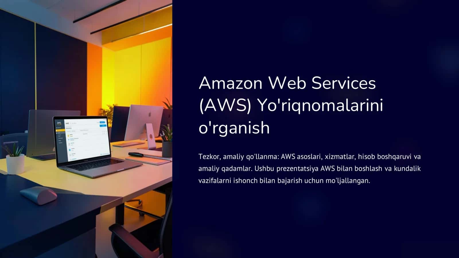 AWS Yo‘riqnomalarini o‘rganish: Asoslar va amaliyot 2