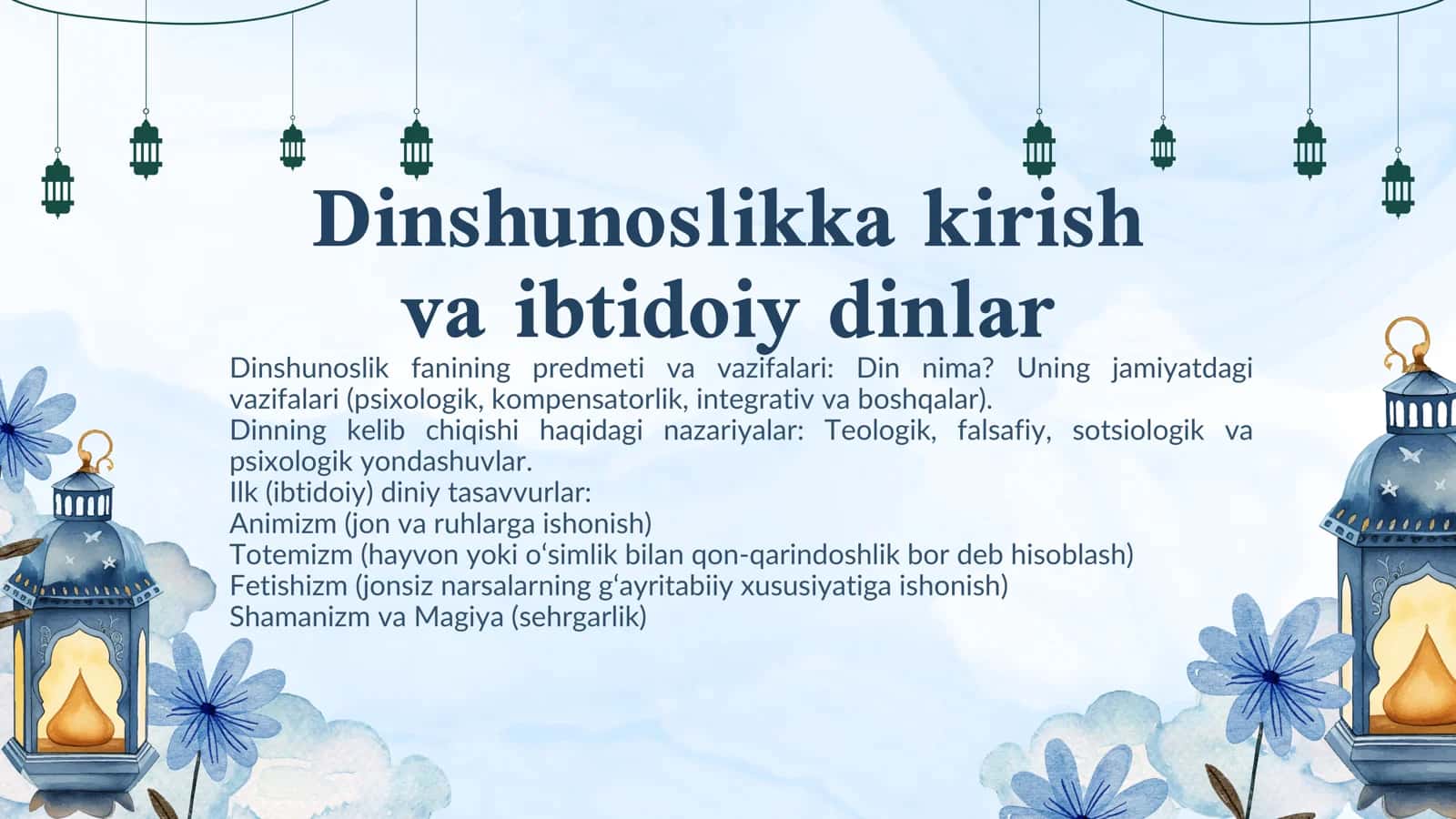 DINSHUNOSLIKKA KIRISH VA IBTIDOIY DINLAR 2